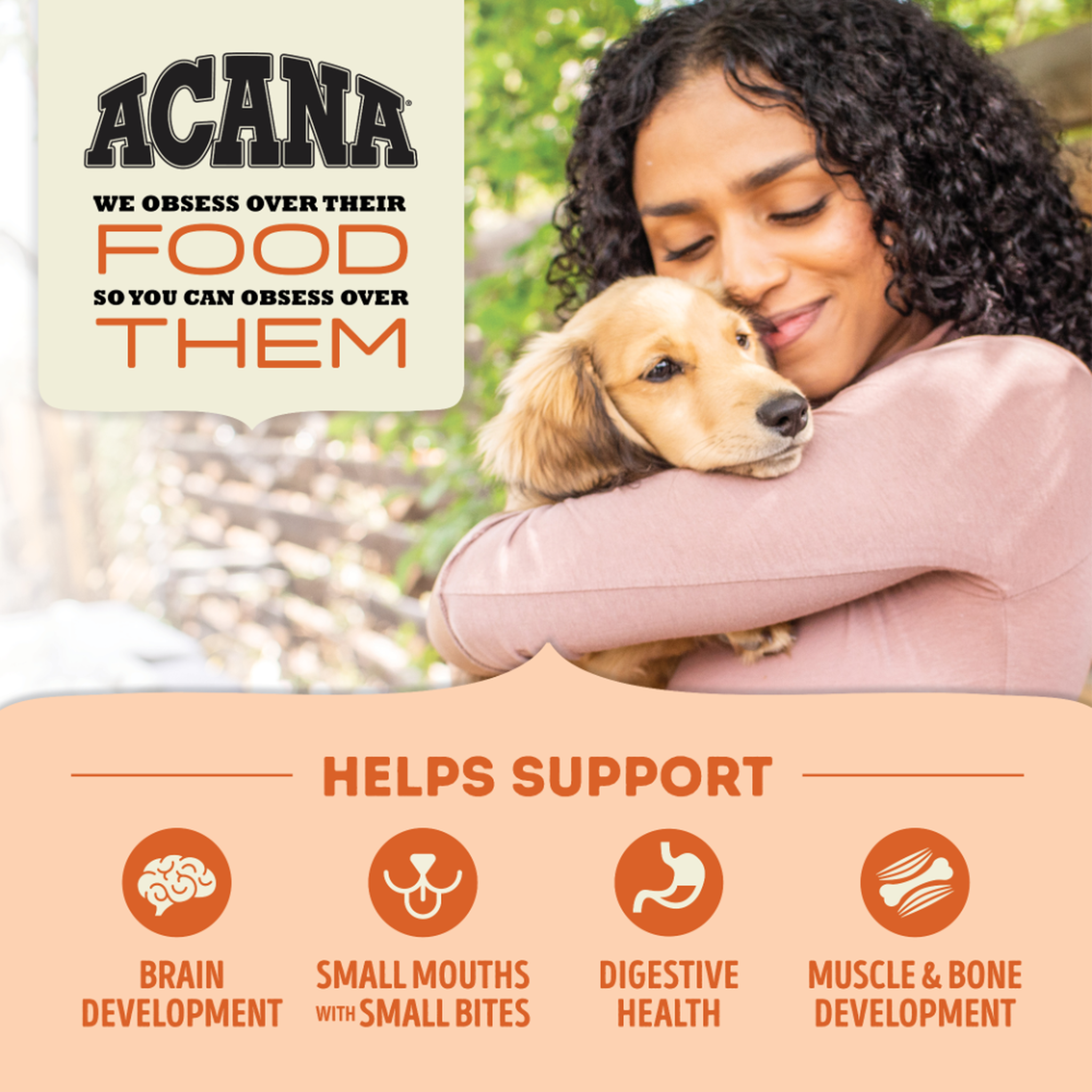 Woman hugging a golden puppy beside Acana Puppy Recipe benefits for brain, small mouths, digestion, muscle and bone
