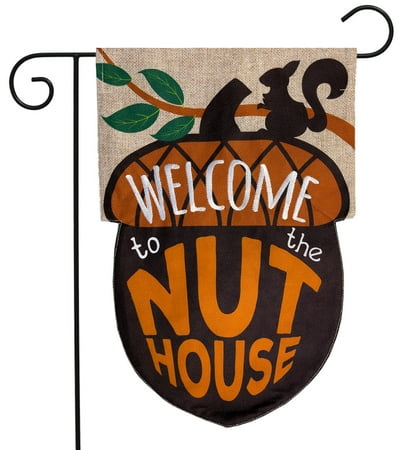 Briarwood Lane Welcome To The Nuthouse Burlap Garden Flag