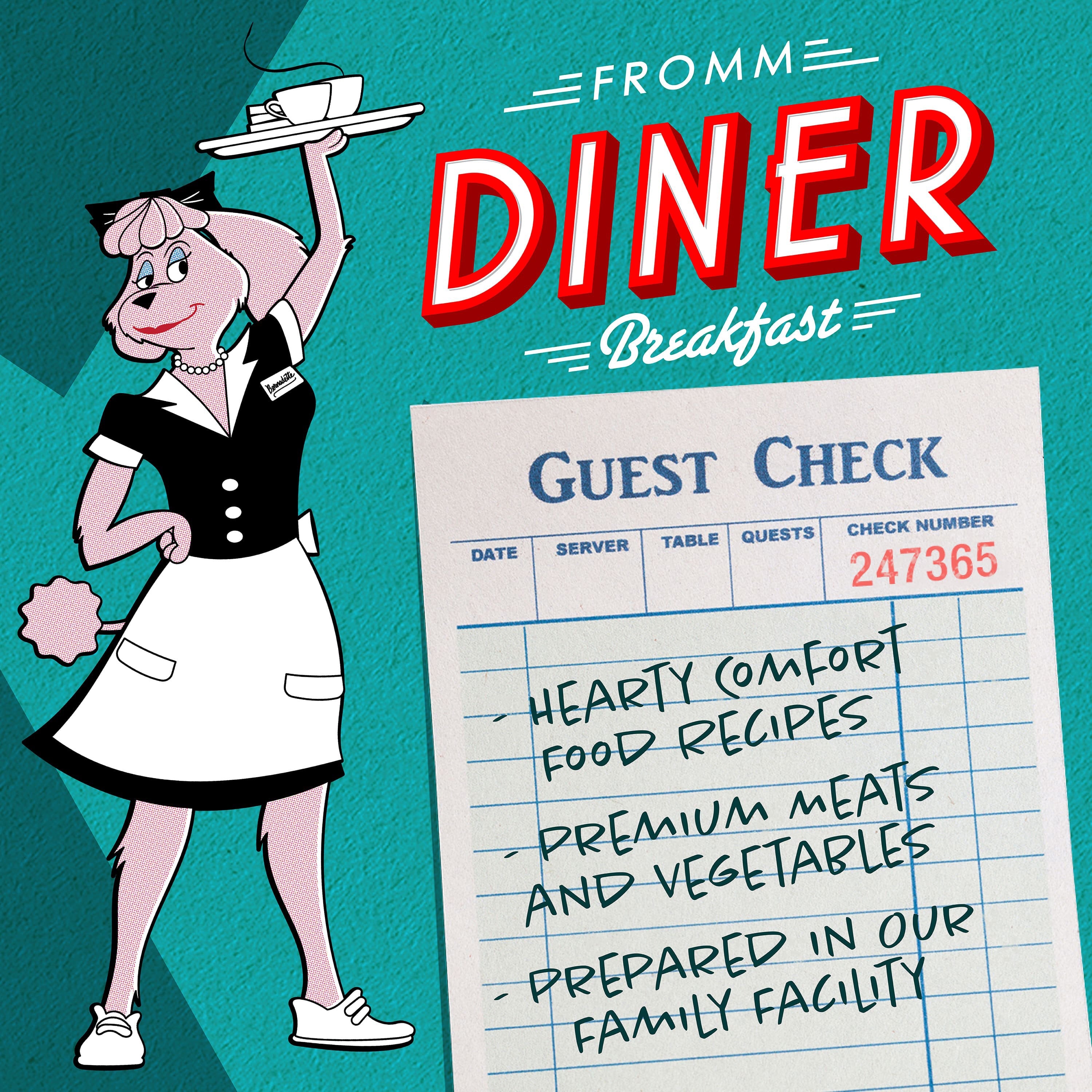 Fromm Diner Breakfast guest check: hearty comfort food recipes, premium meats and vegetables, prepared in our family facility