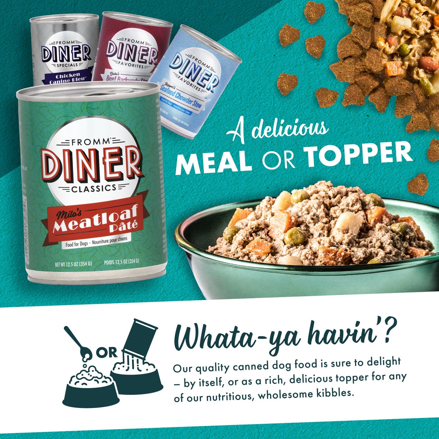 Fromm Diner canned food served as a delicious meal or as a topper over kibble