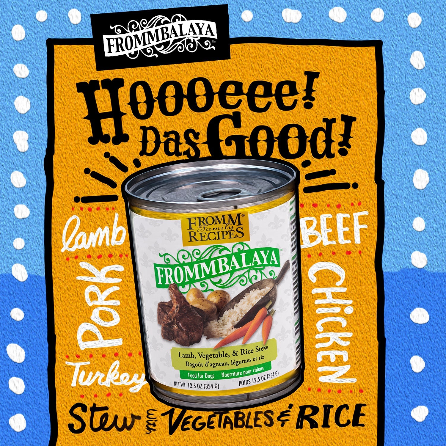 Hoooeee das good — illustrated Frommbalaya artwork with the Lamb, Vegetable & Rice Stew can