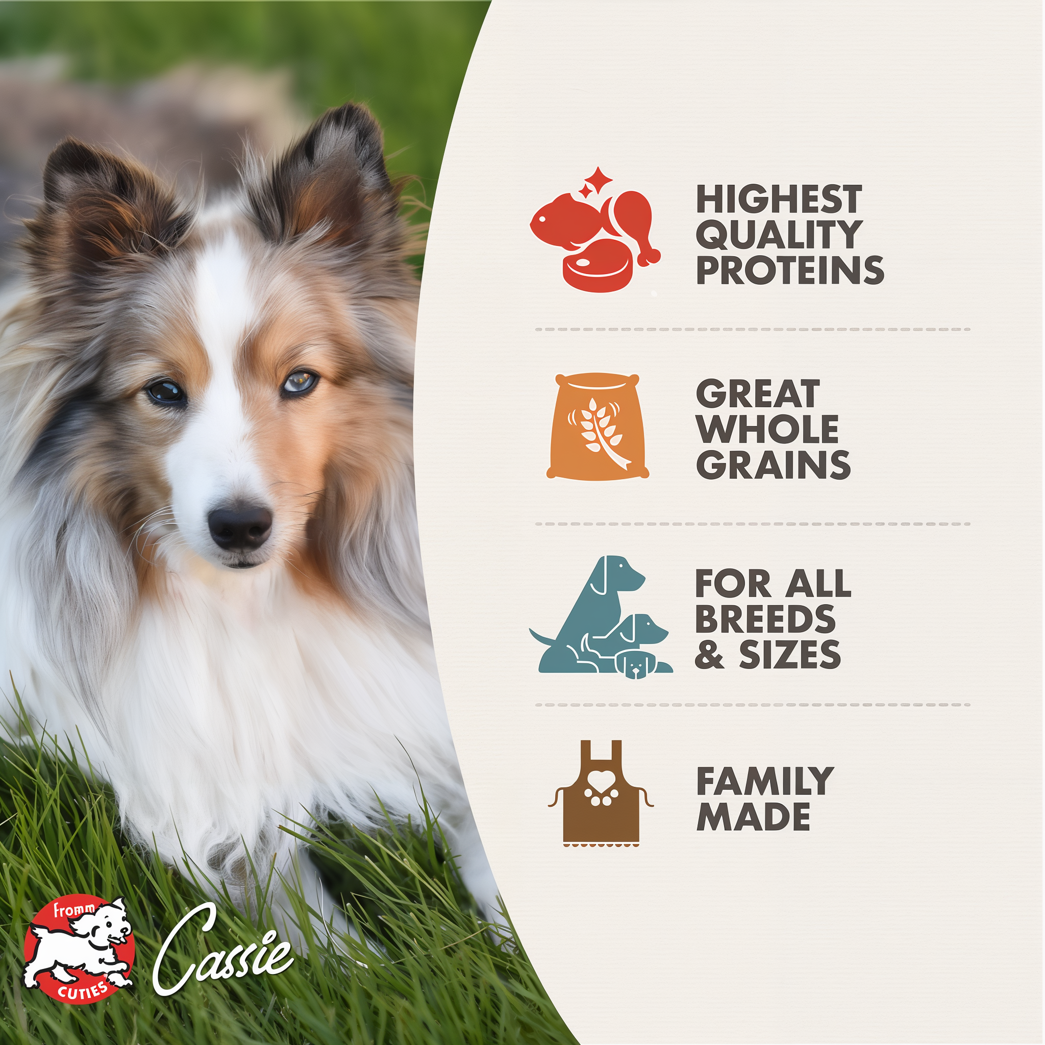 Fromm Gold with Ancient Grains benefits: highest quality proteins, great whole grains, for all breeds and sizes, family made