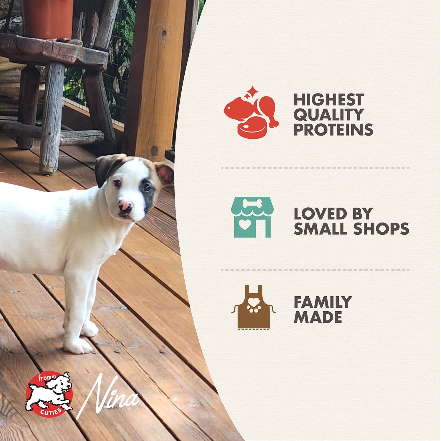 Fromm Cuties puppy Nina with Heartland Gold Puppy benefits: highest quality proteins, loved by small shops, family made