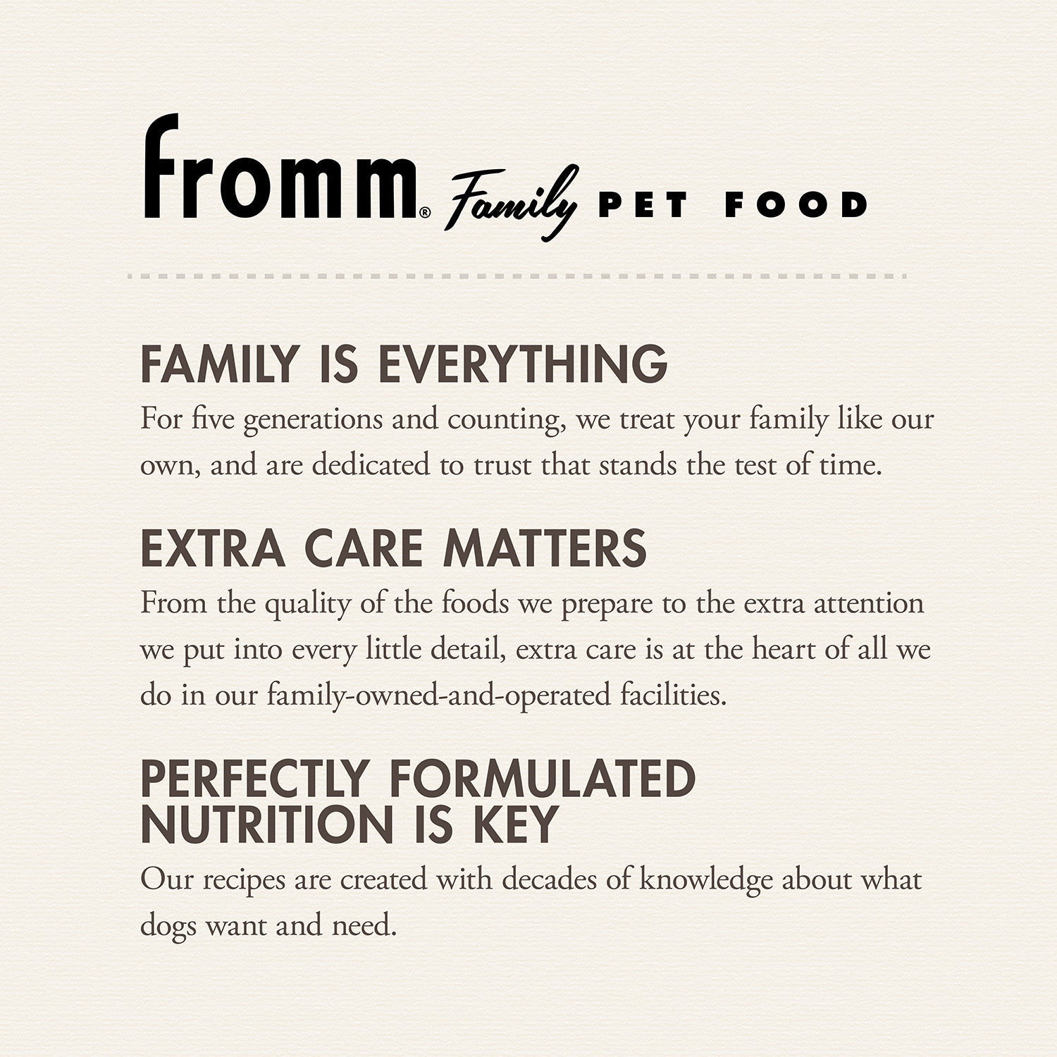 The Fromm Family Pet Food story: family is everything, extra care matters, perfectly formulated nutrition is key