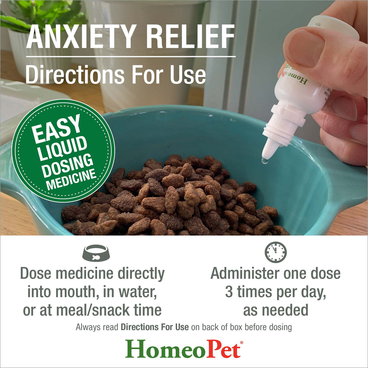 HomeoPet Anxiety Relief directions for use, easy liquid dosing