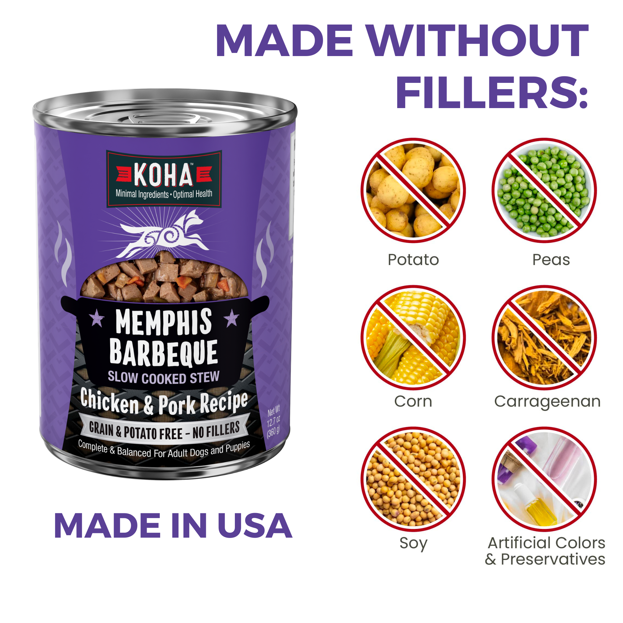 KOHA Memphis Barbeque for dogs is made in the USA without fillers: no potato, peas, corn, carrageenan, soy, or artificial colors and preservatives