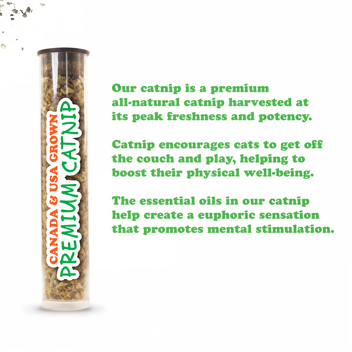 Included tube of Meowijuana premium Canada and USA grown catnip