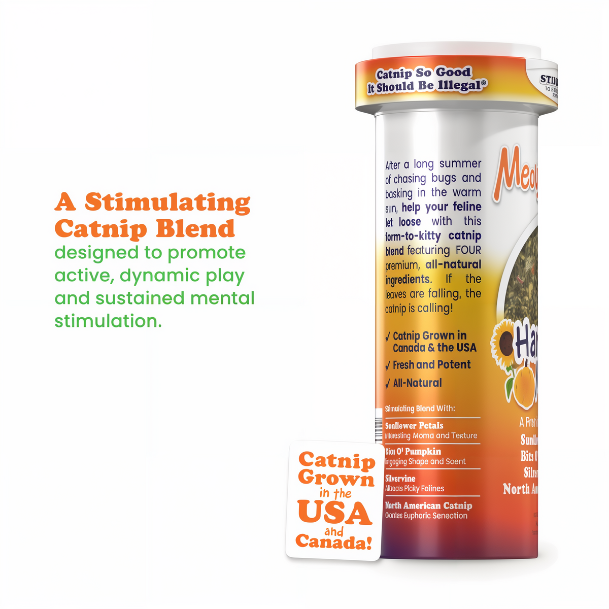 Harvest Moon stimulating catnip blend bottle with catnip grown in the USA and Canada