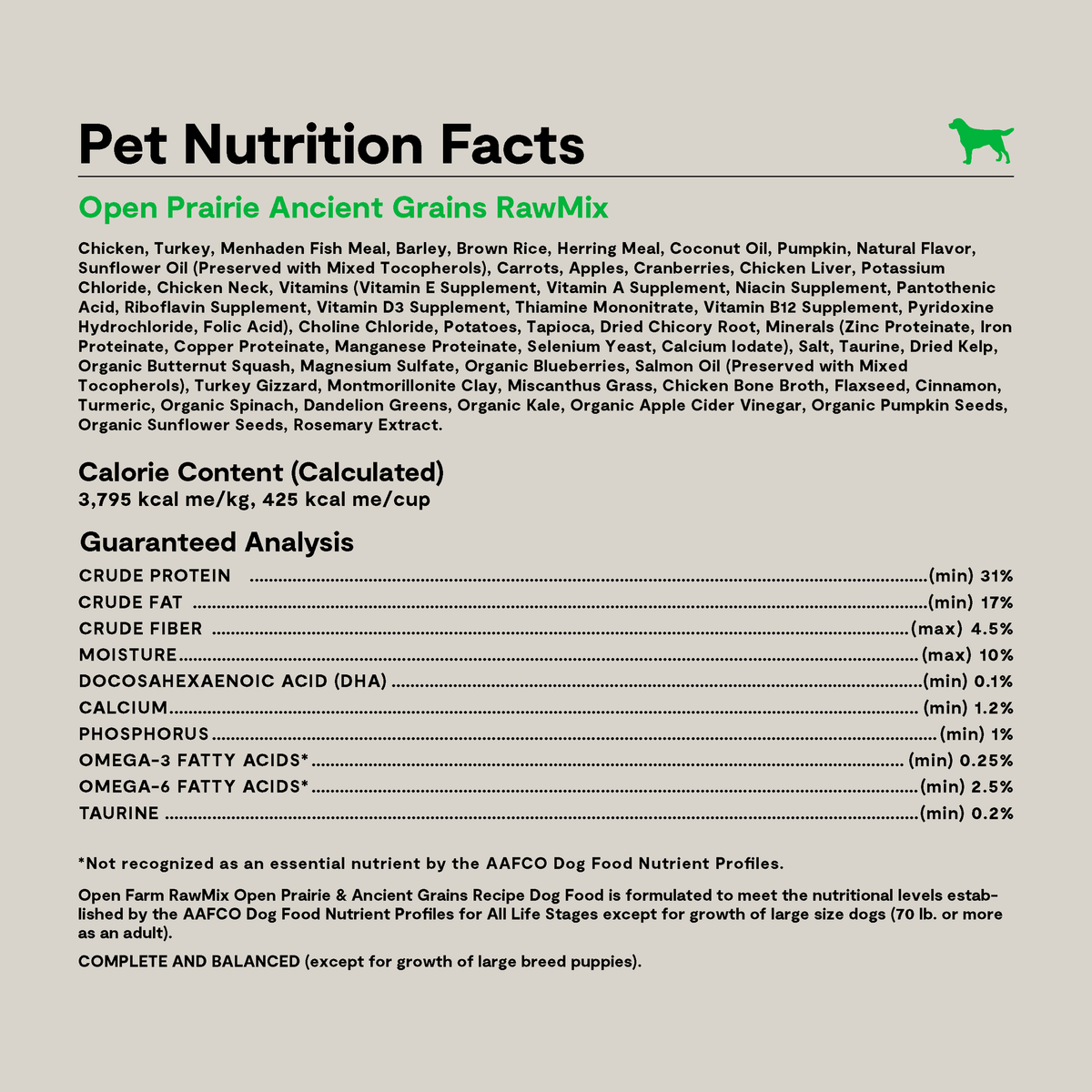 Open Farm RawMix Open Prairie Ancient Grains Dog Kibble -- pet nutrition facts panel with ingredients and guaranteed analysis