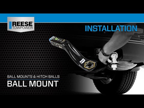How to Install a Ball Mount & Hitch Ball - REESE