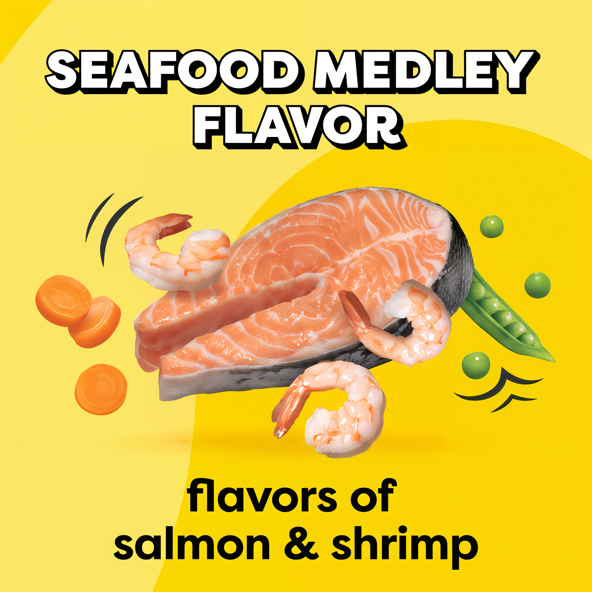 Seafood Medley Flavor with flavors of salmon and shrimp