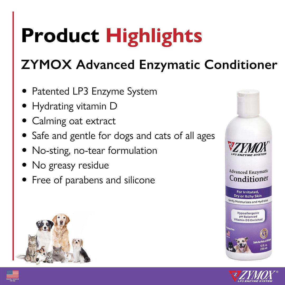 Zymox Advanced Enzymatic Conditioner highlights: patented LP3 Enzyme System, hydrating vitamin D, calming oat extract, no-sting no-tear formulation