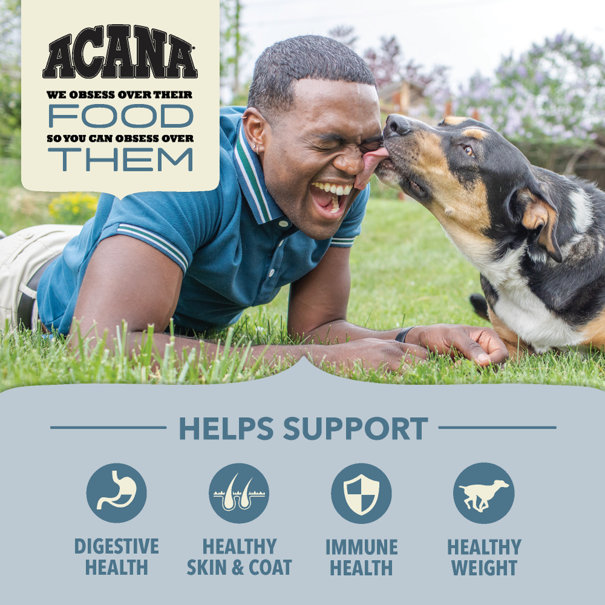 Smiling owner nose to nose with his dog on the grass beside the Acana logo, with icons for digestive health, healthy skin and coat, immune health and healthy weight