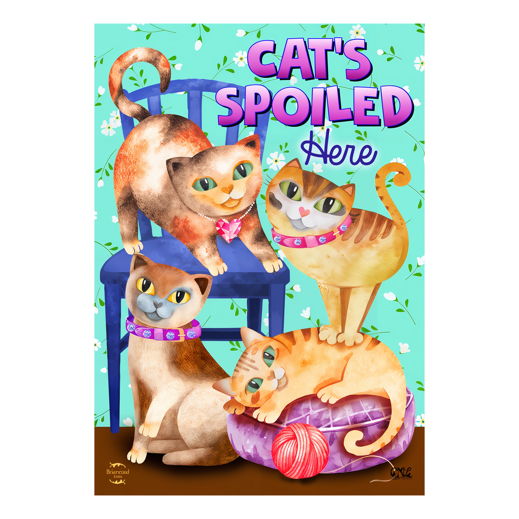 Briarwood Lane Cats Spoiled Here Humor Garden Flag -- detail view