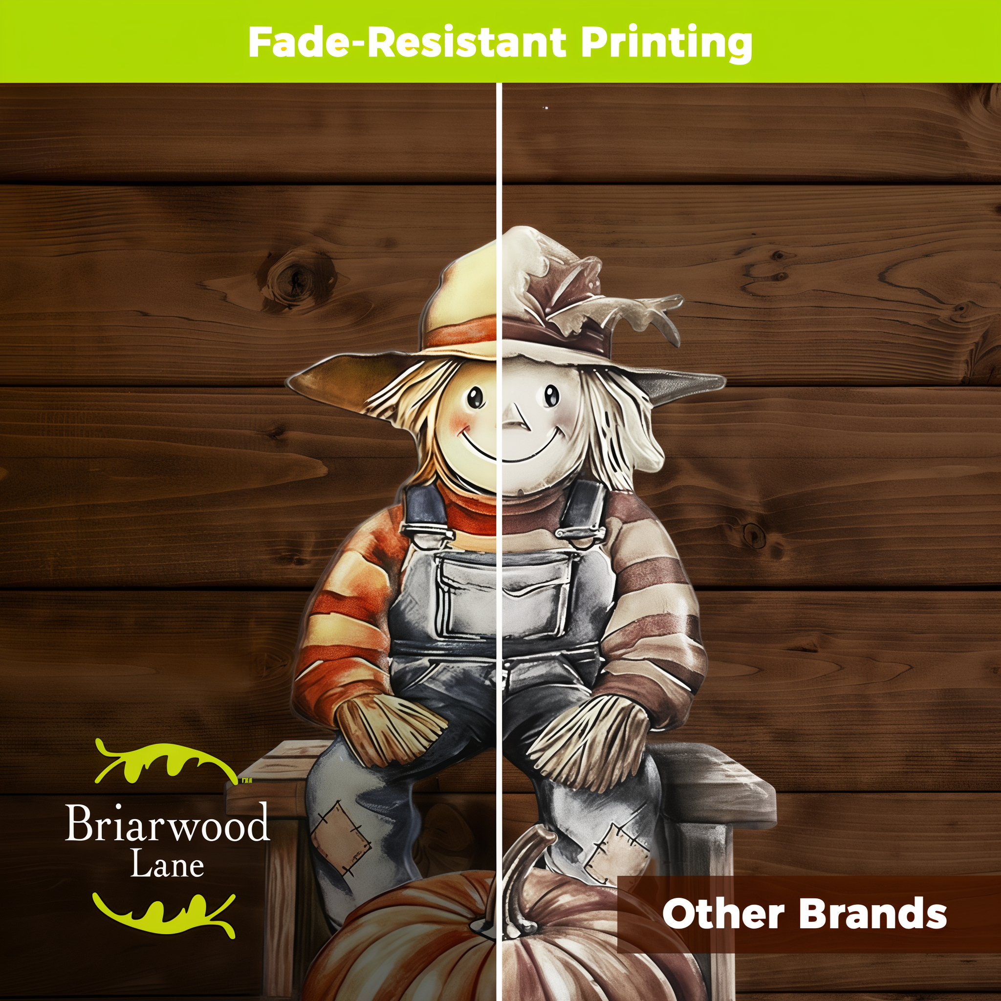 Fade-resistant printing on the Country Scarecrow design compared with other brands