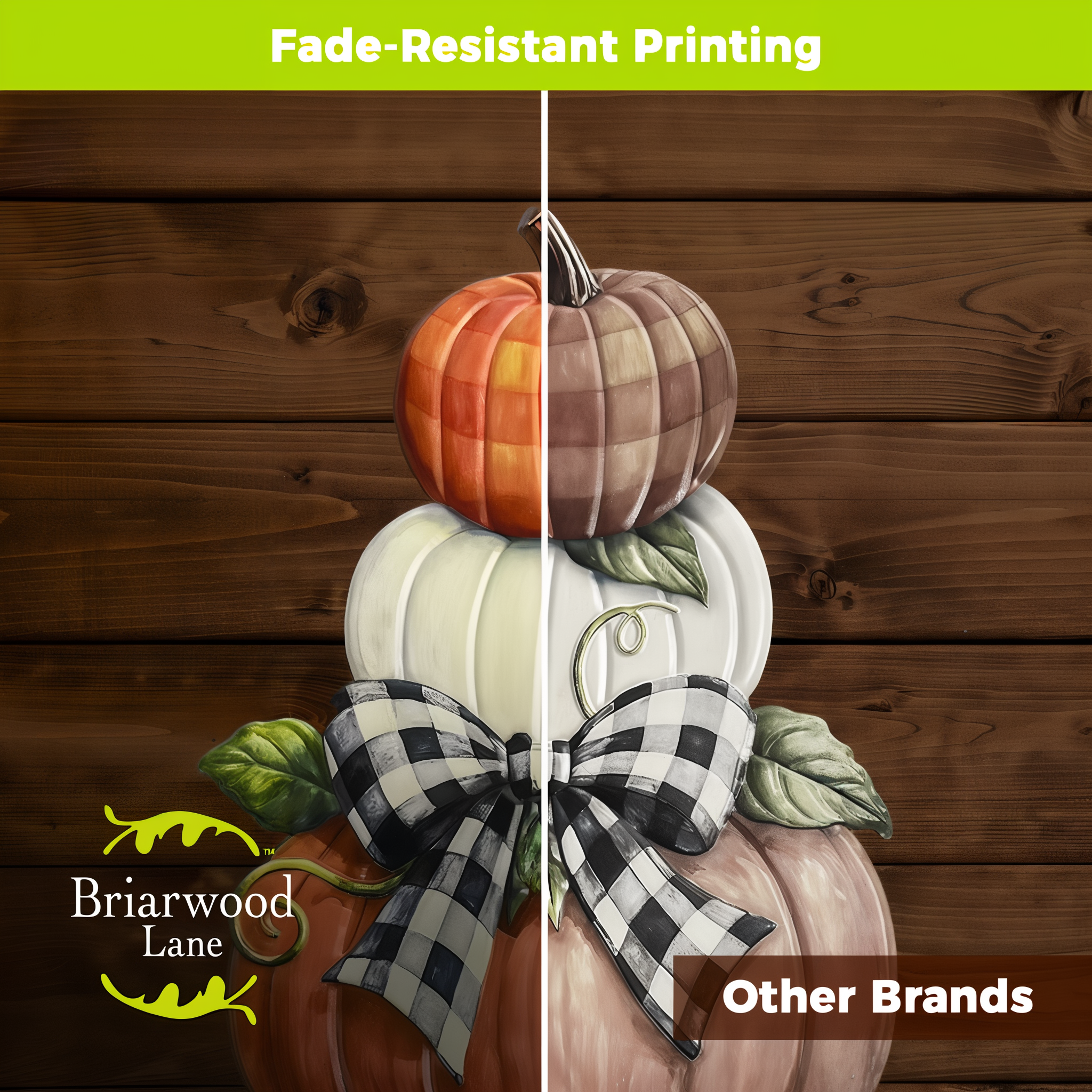 Fade-resistant printing on the Harvest Pumpkin Stack design compared with other brands