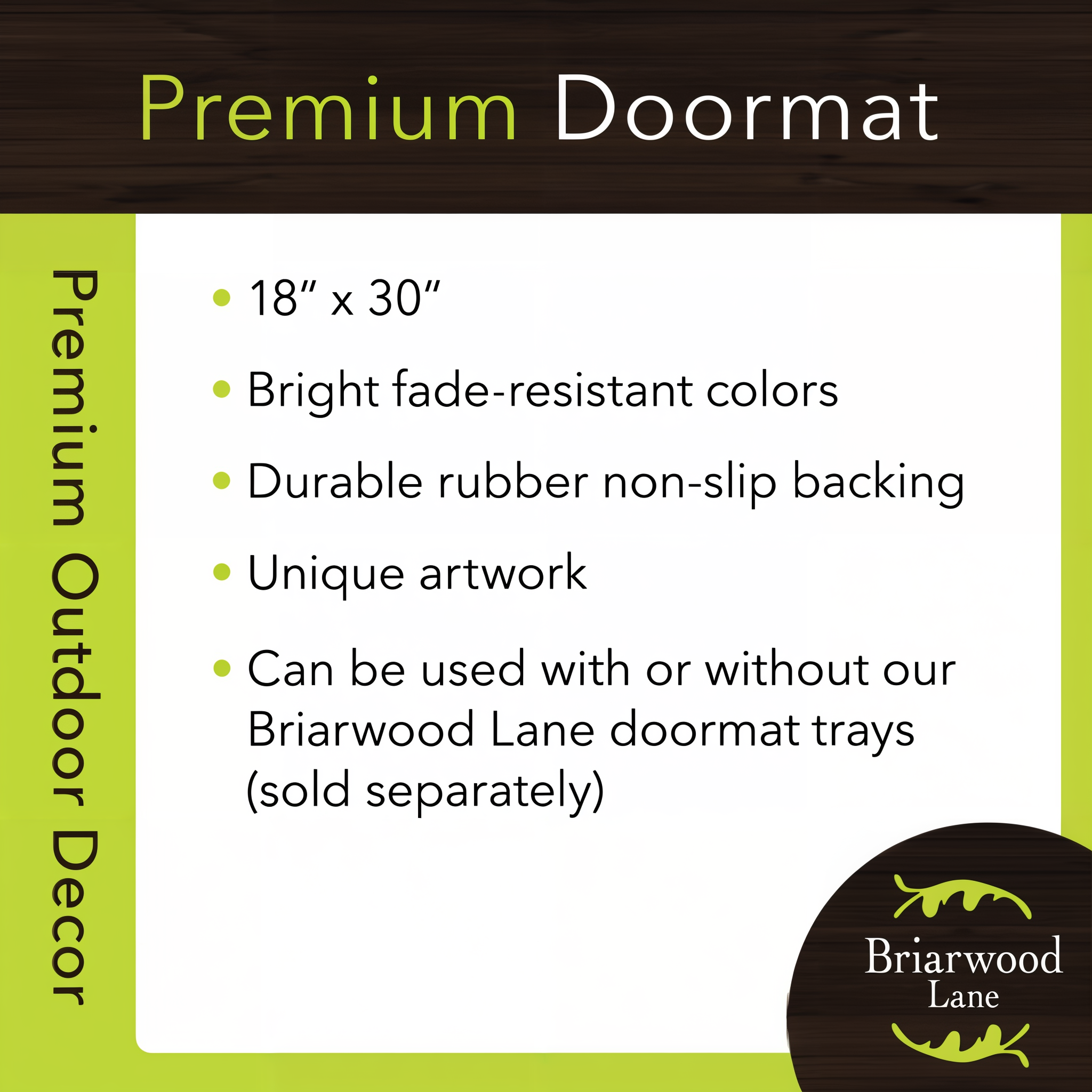 Briarwood Lane premium doormat features -- 18 x 30 inches, fade-resistant colors, durable rubber non-slip backing