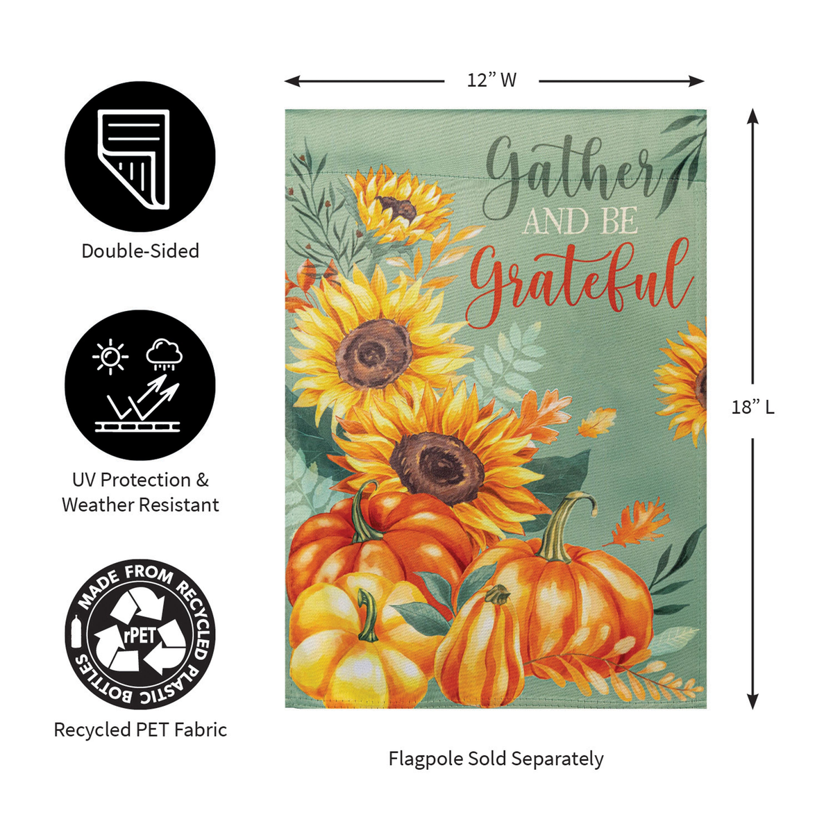 Evergreen Grateful Gatherings Suede Garden Flag -- 12 x 18 inch dimensions, double-sided, UV protected, recycled PET fabric
