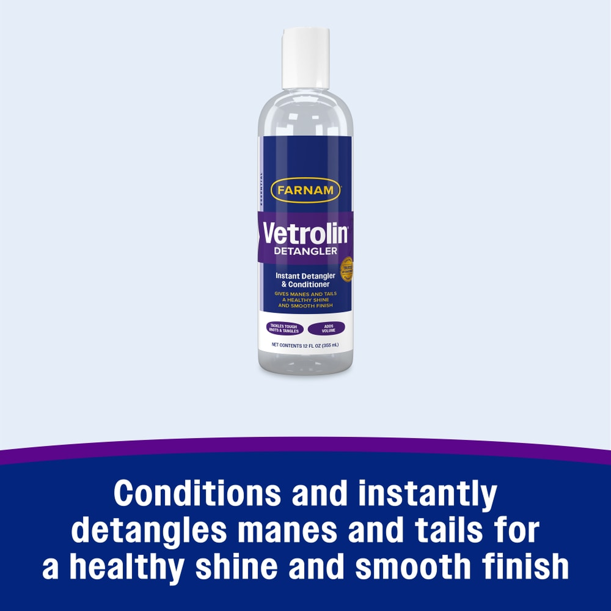 Farnam Vetrolin Detangler Concentrate - Conditions and instantly detangles manes and tails