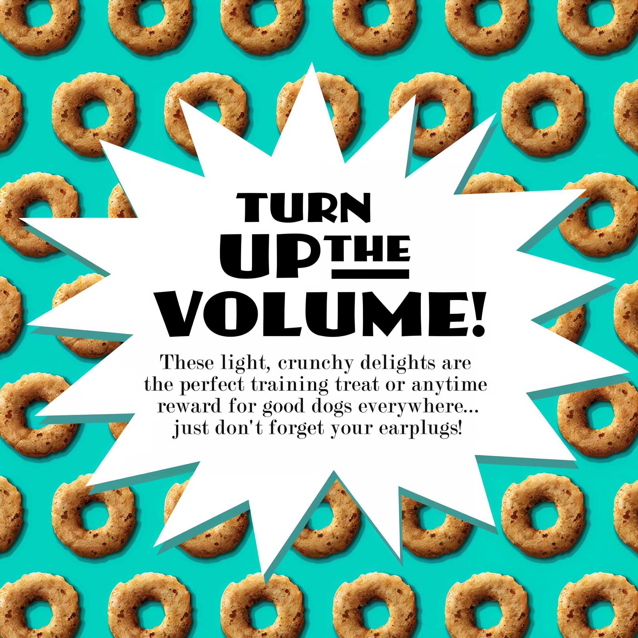 Turn up the volume: Fromm Crunchy O's are a light, crunchy training treat or anytime reward