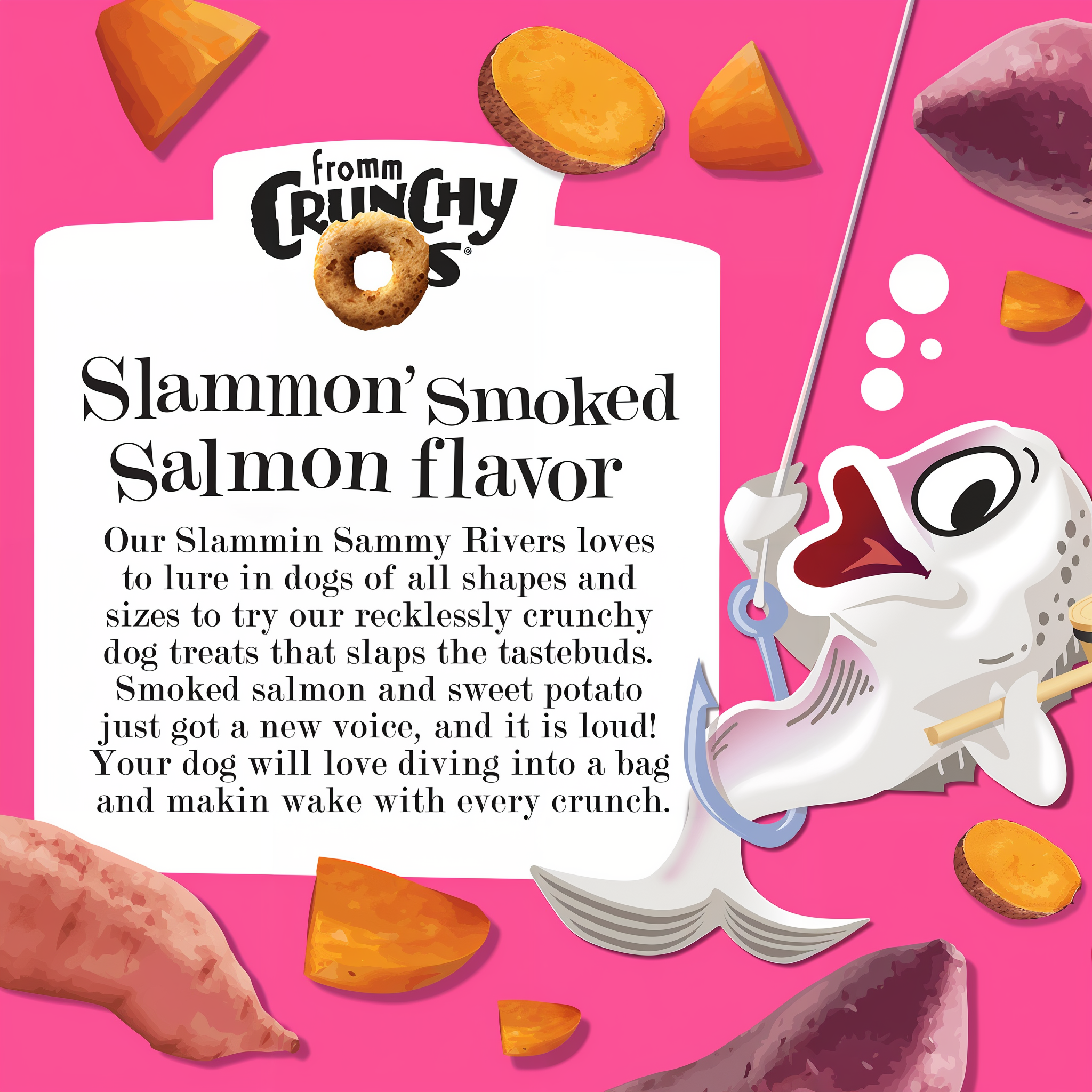 Slammon' Smoked Salmon flavor story with Slammin' Sammy Rivers, the Fromm Crunchy O's fish mascot