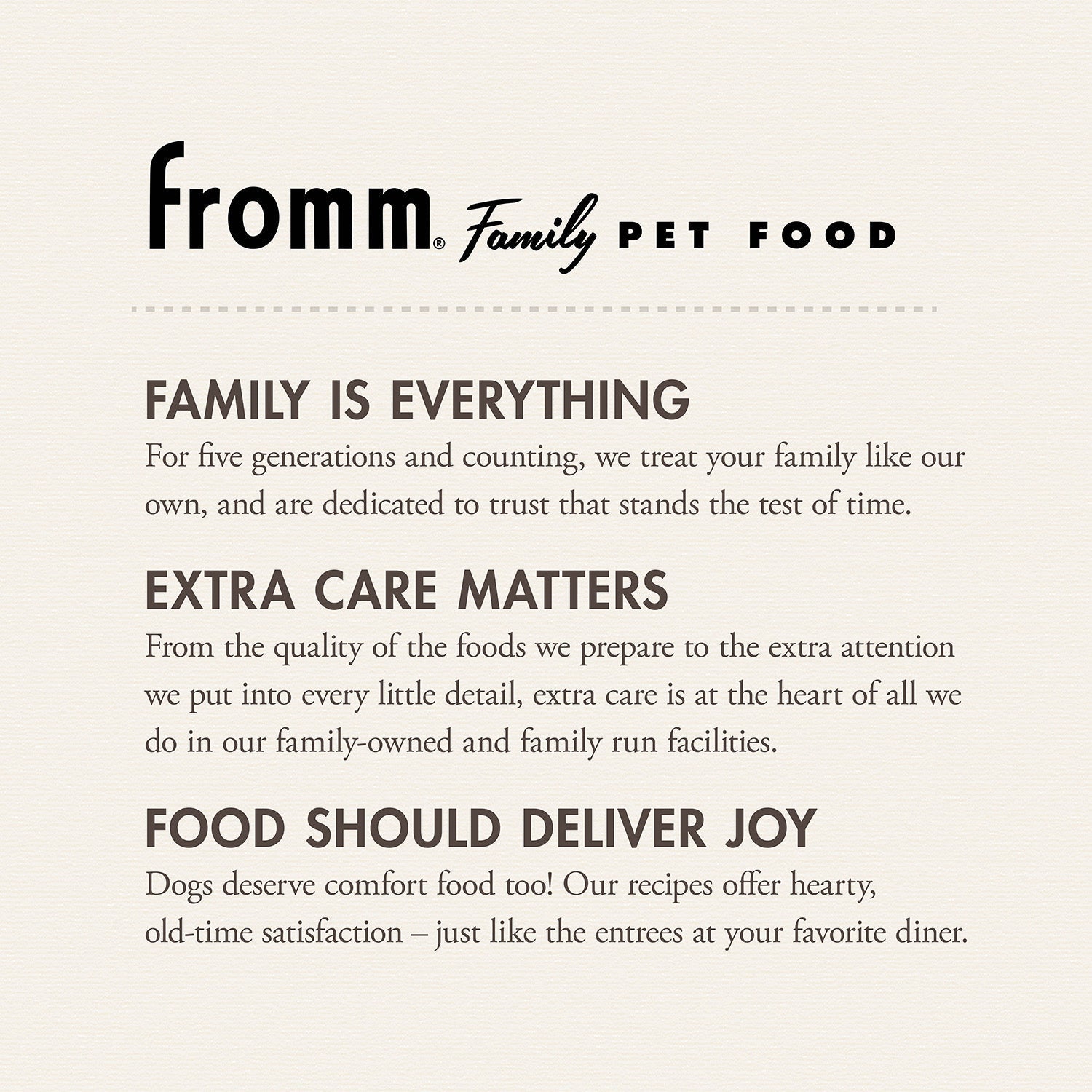 The Fromm Family Pet Food story: family is everything, extra care matters, food should deliver joy