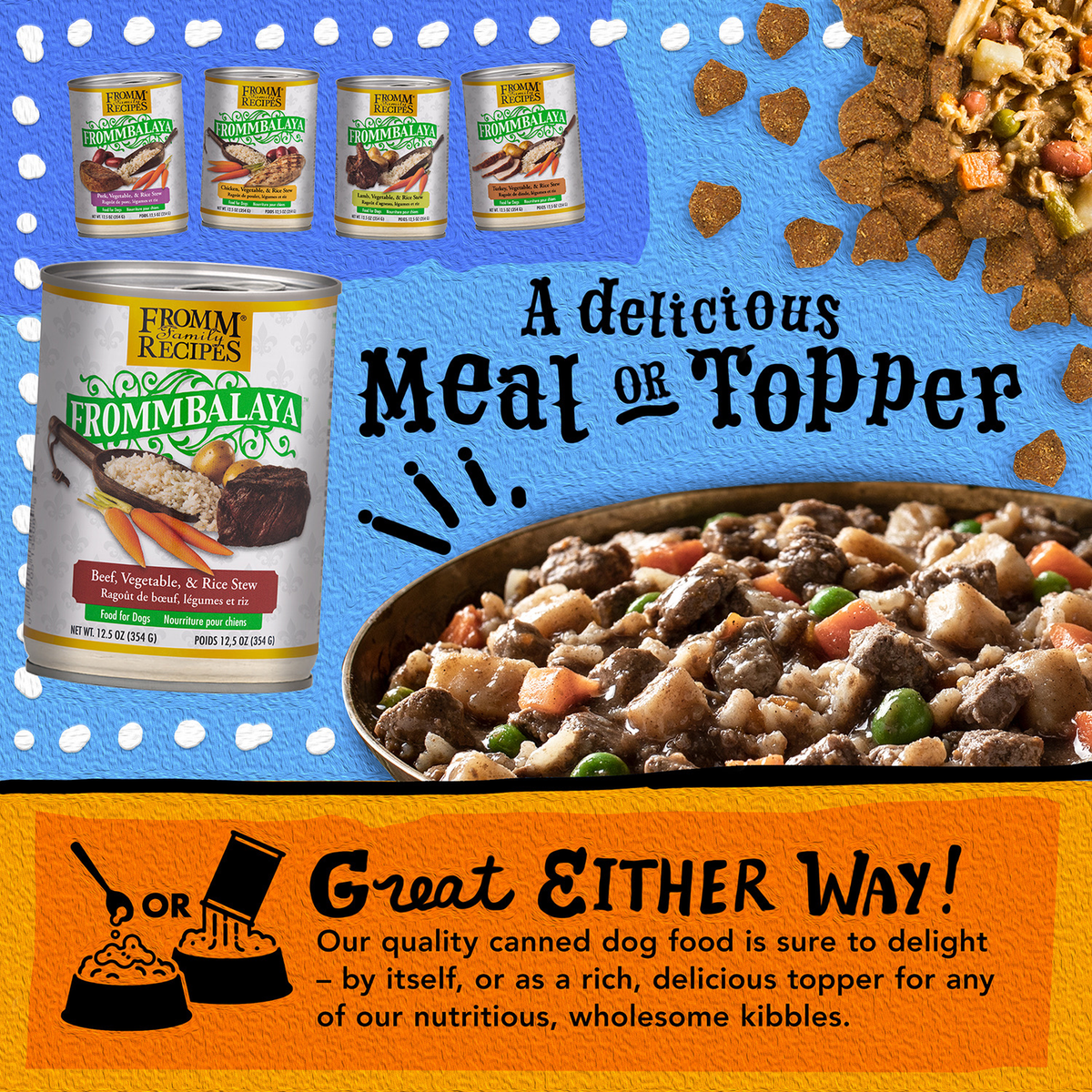 Fromm Frommbalaya Beef, Vegetable, & Rice Stew Wet Dog Food -- a delicious meal or topper infographic