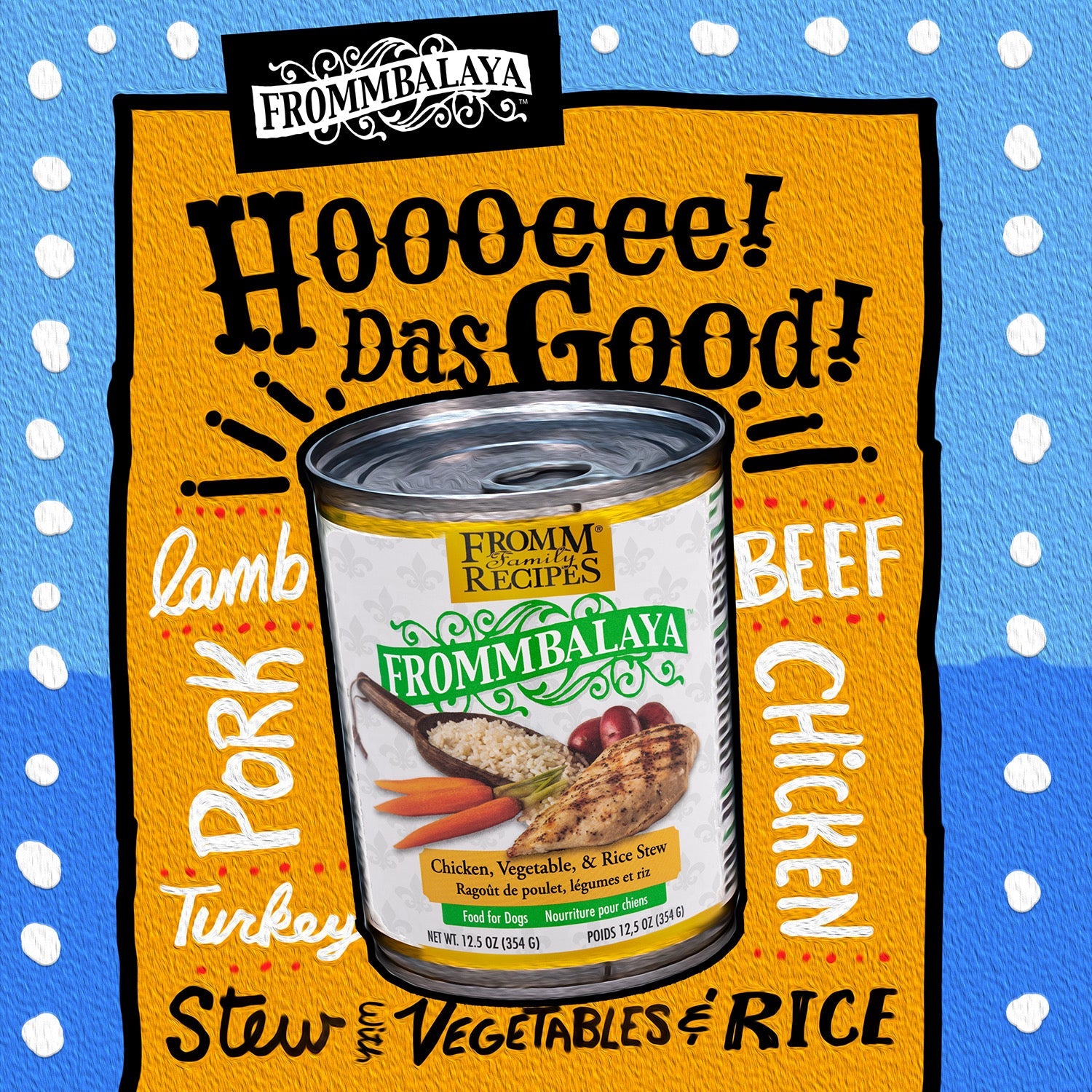 Hoooeee das good — illustrated Frommbalaya artwork with the Chicken, Vegetable & Rice Stew can