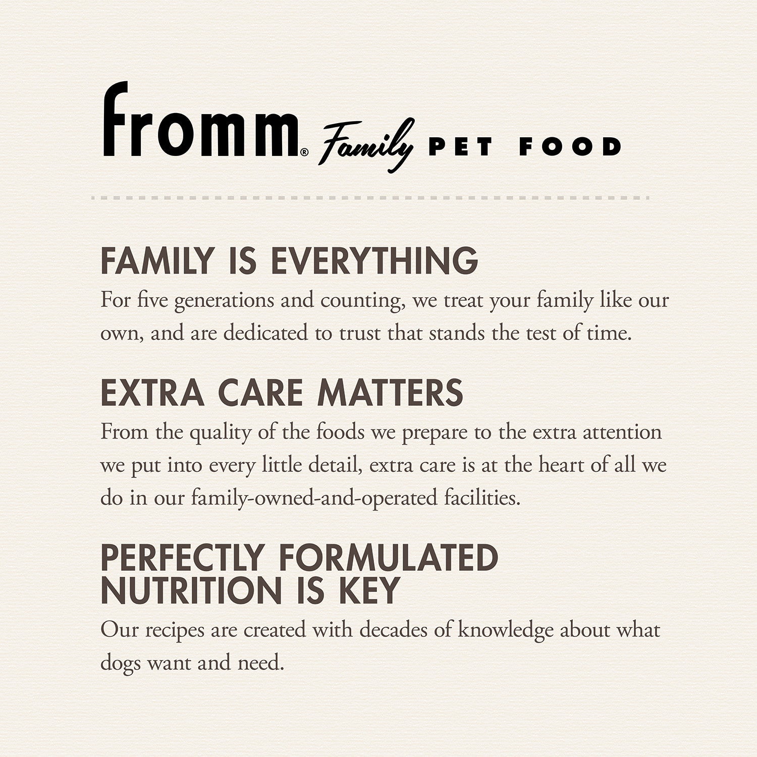 The Fromm Family Pet Food story: family is everything, extra care matters, perfectly formulated nutrition is key