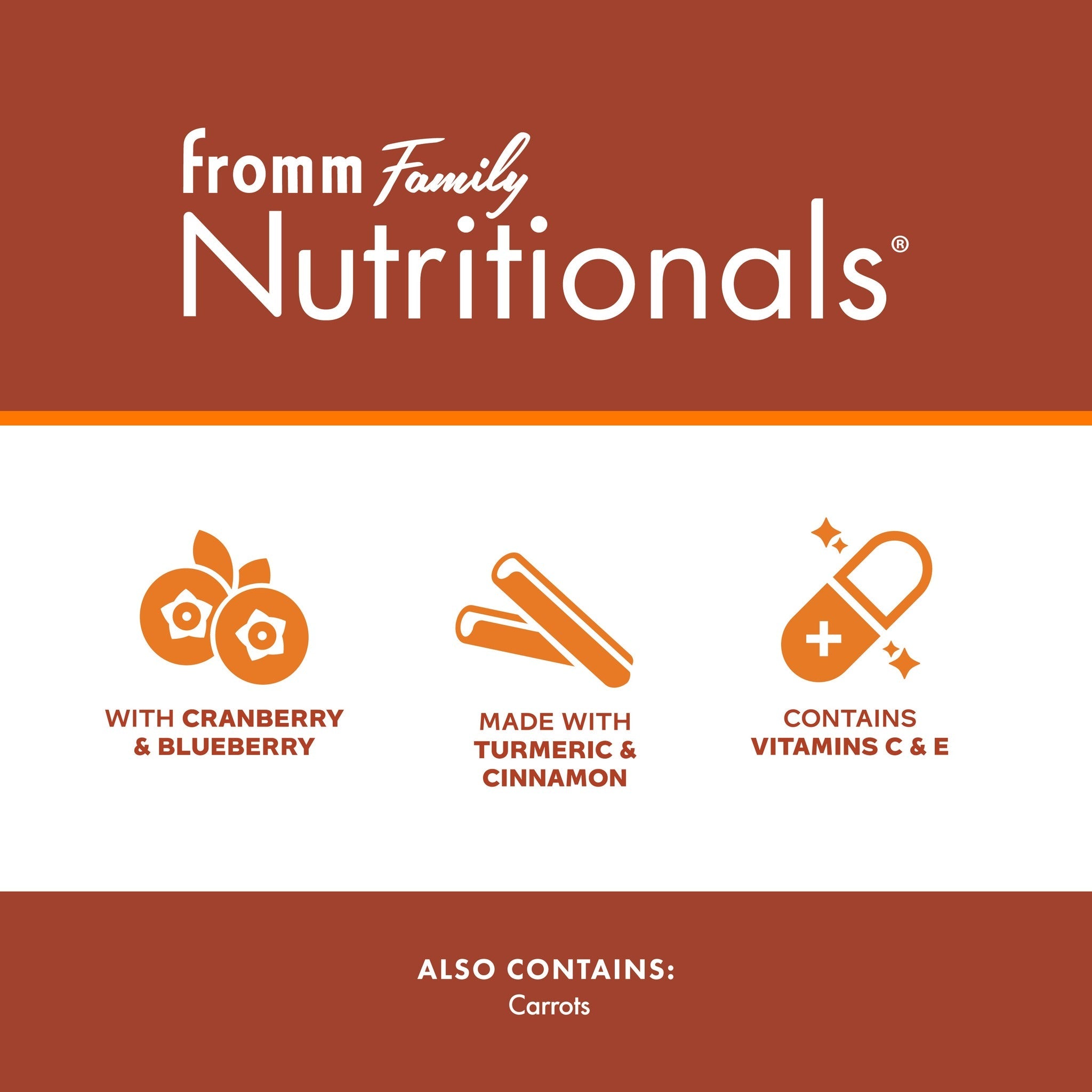 Fromm Nutritionals Immunity highlights: with cranberry and blueberry, made with turmeric and cinnamon, contains vitamins C and E