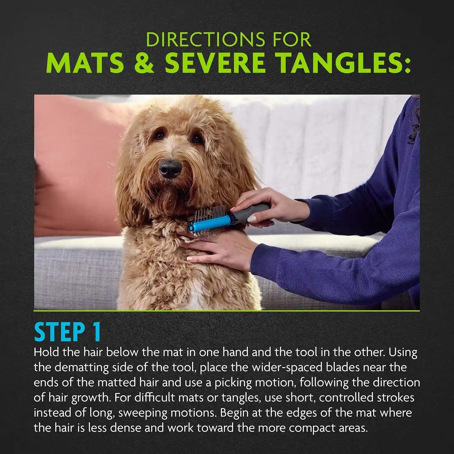 Directions for mats and severe tangles