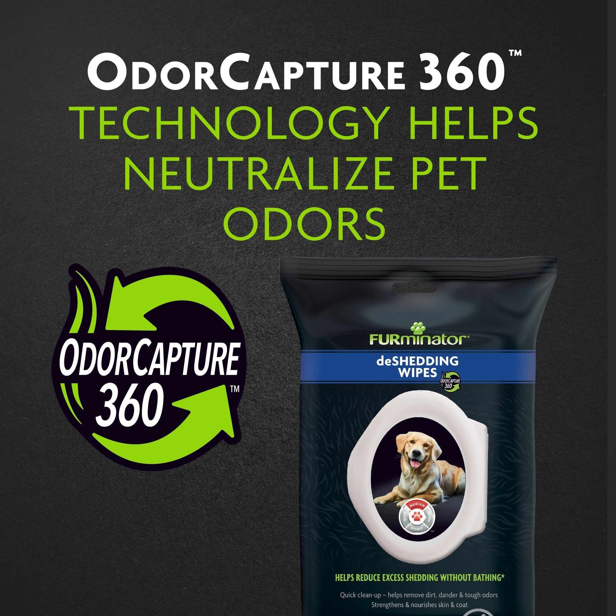FURminator deShedding wipes with OdorCapture 360 technology neutralize pet odors
