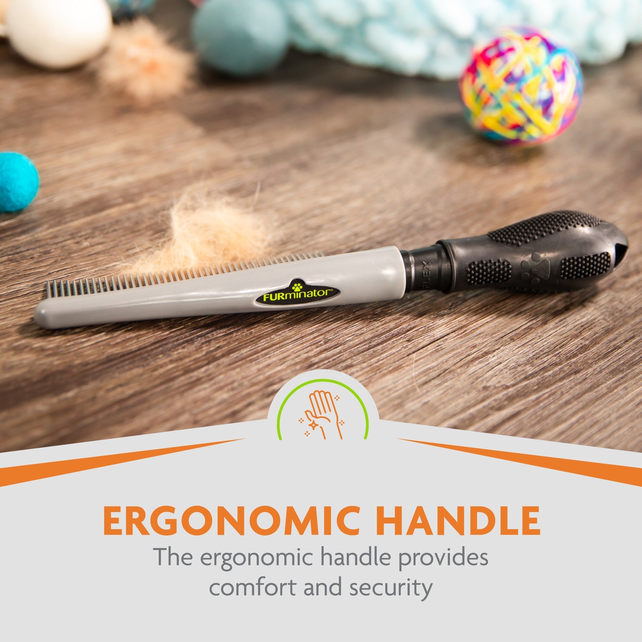 Ergonomic handle provides comfort and security
