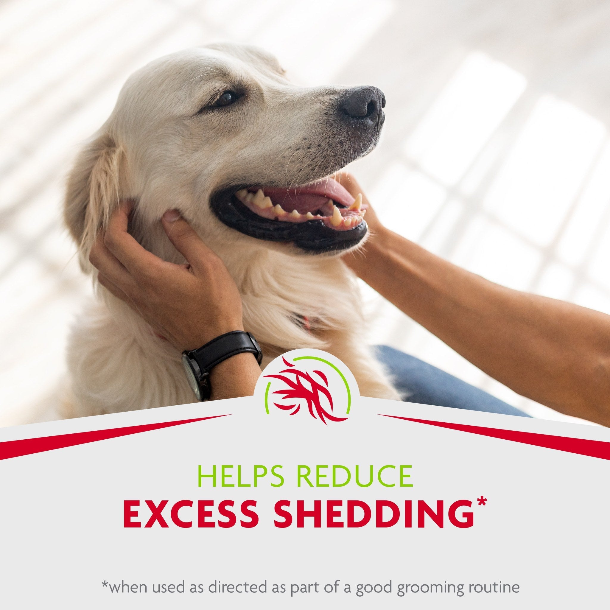 Helps reduce excess shedding as part of a regular grooming routine
