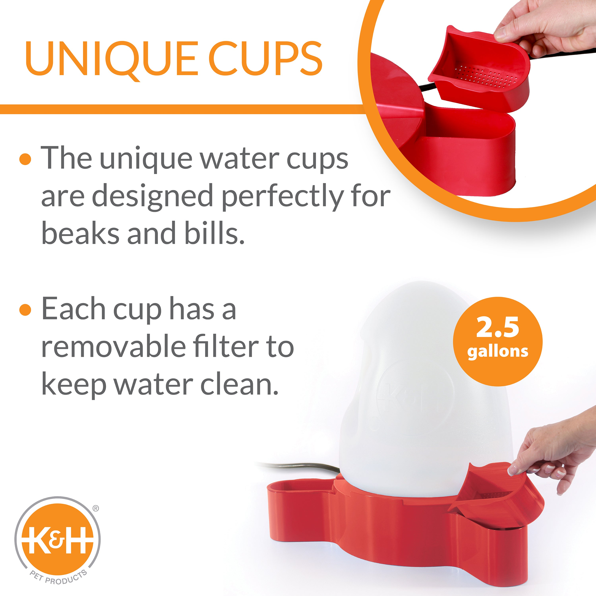 K&H Duck Waterer cups shaped for beaks and bills with removable filters