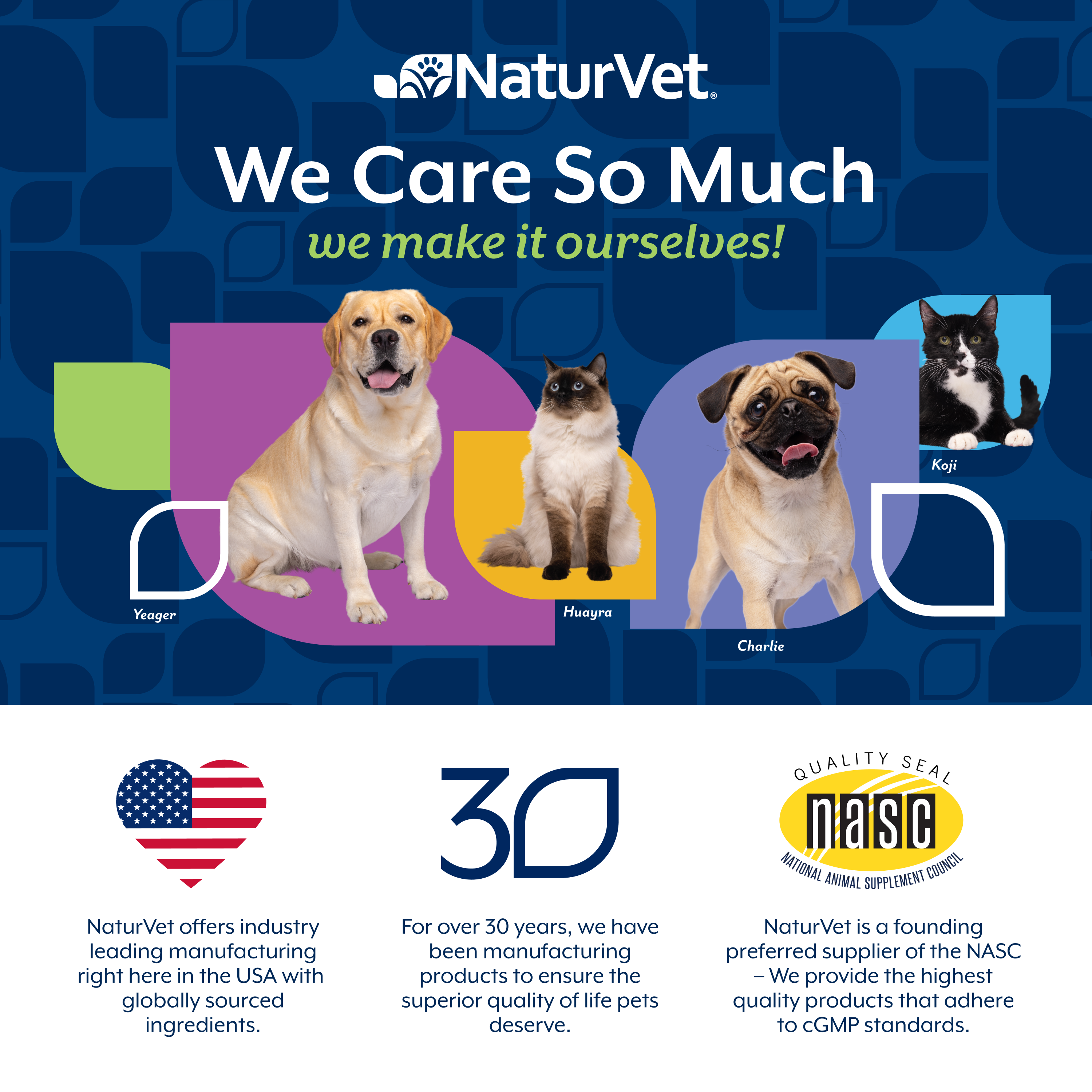 NaturVet We Care So Much panel: made in the USA, 30 years of manufacturing, NASC quality seal