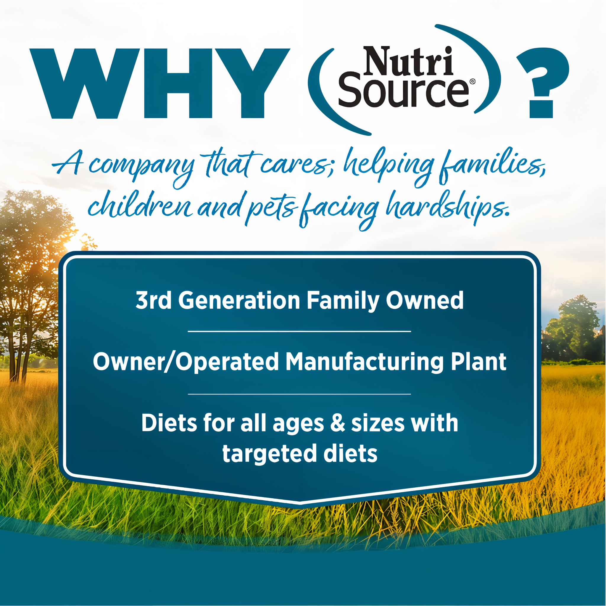 Why NutriSource: a third-generation family company that gives back