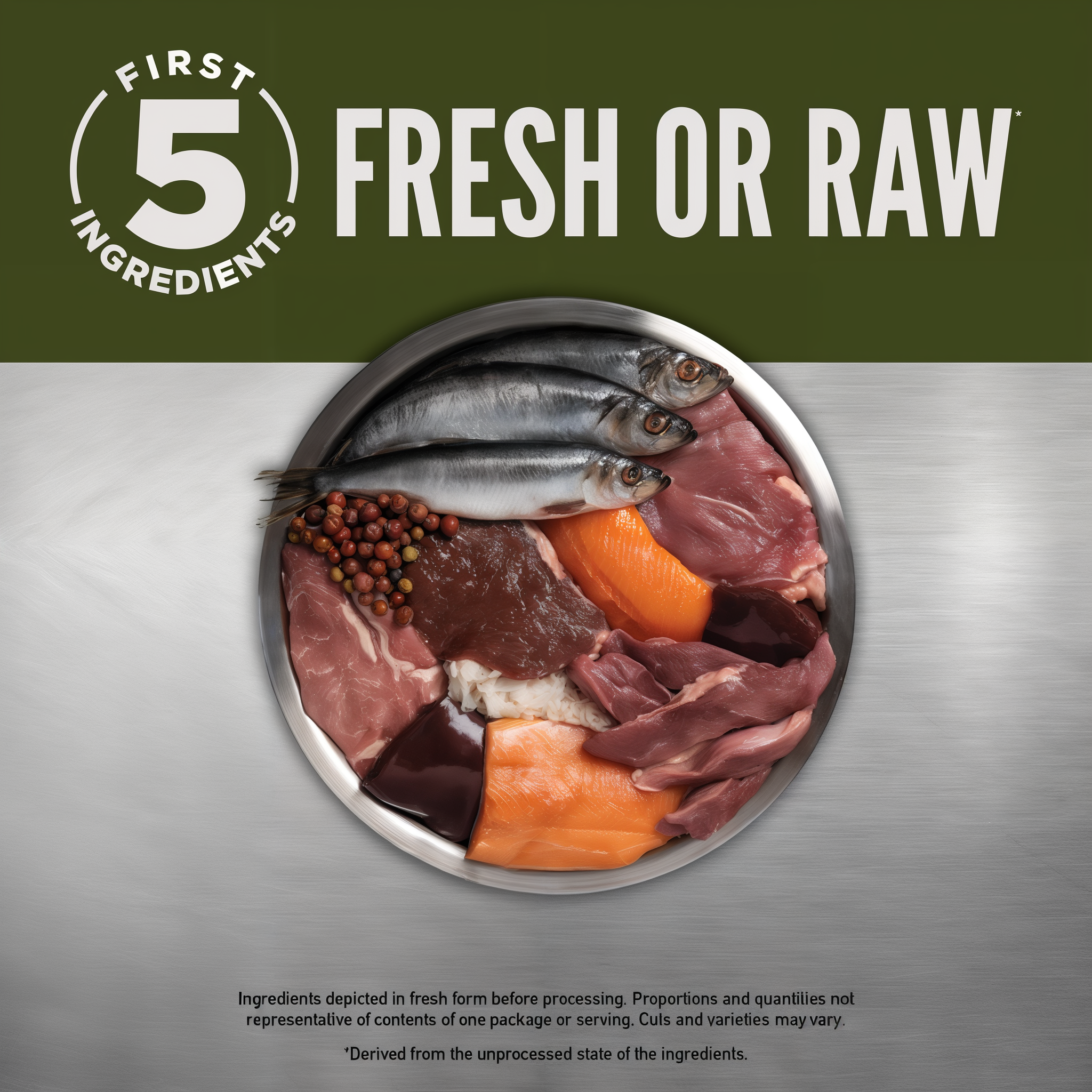 Stainless bowl of fresh or raw meat, organs and fish for ORIJEN Tundra, whose first 5 ingredients are meat or fish before processing