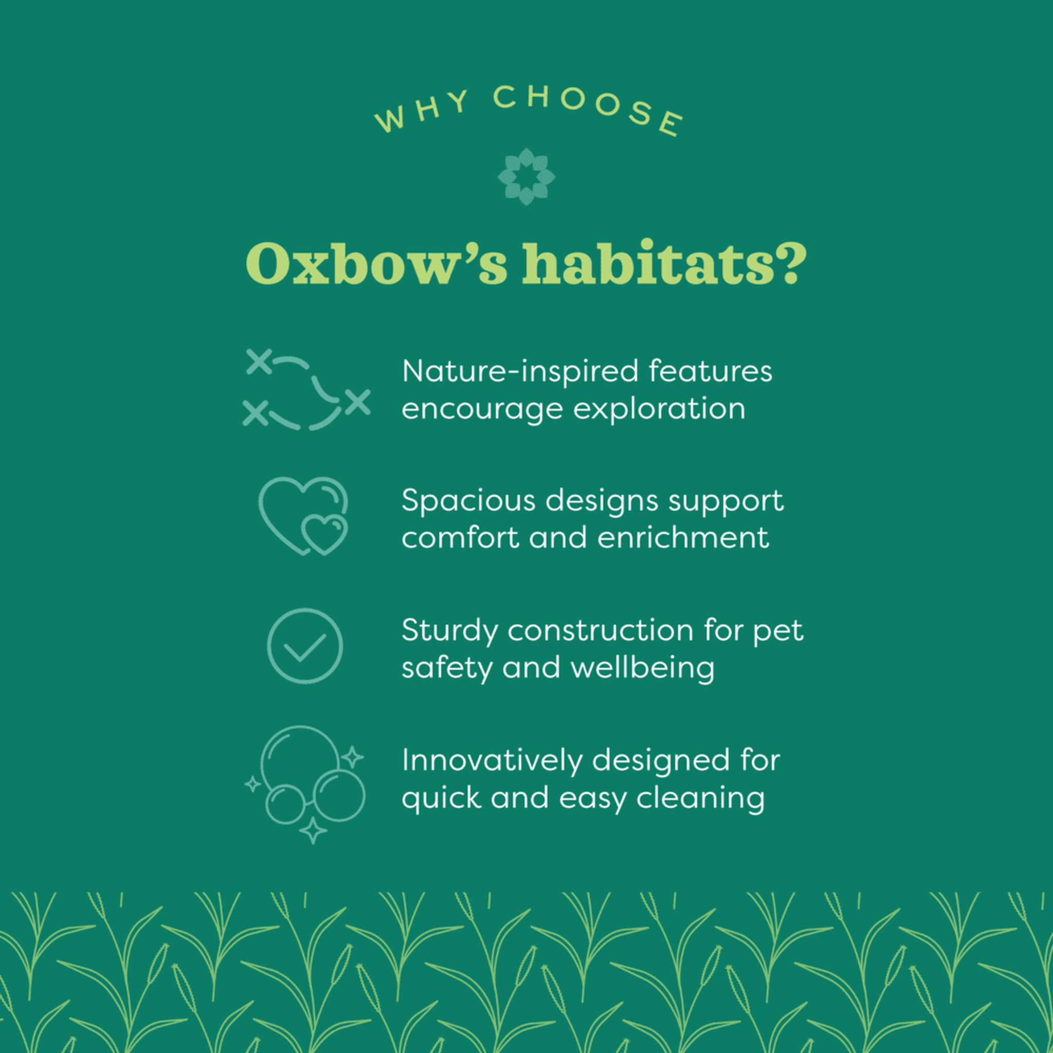 Why choose Oxbow habitats