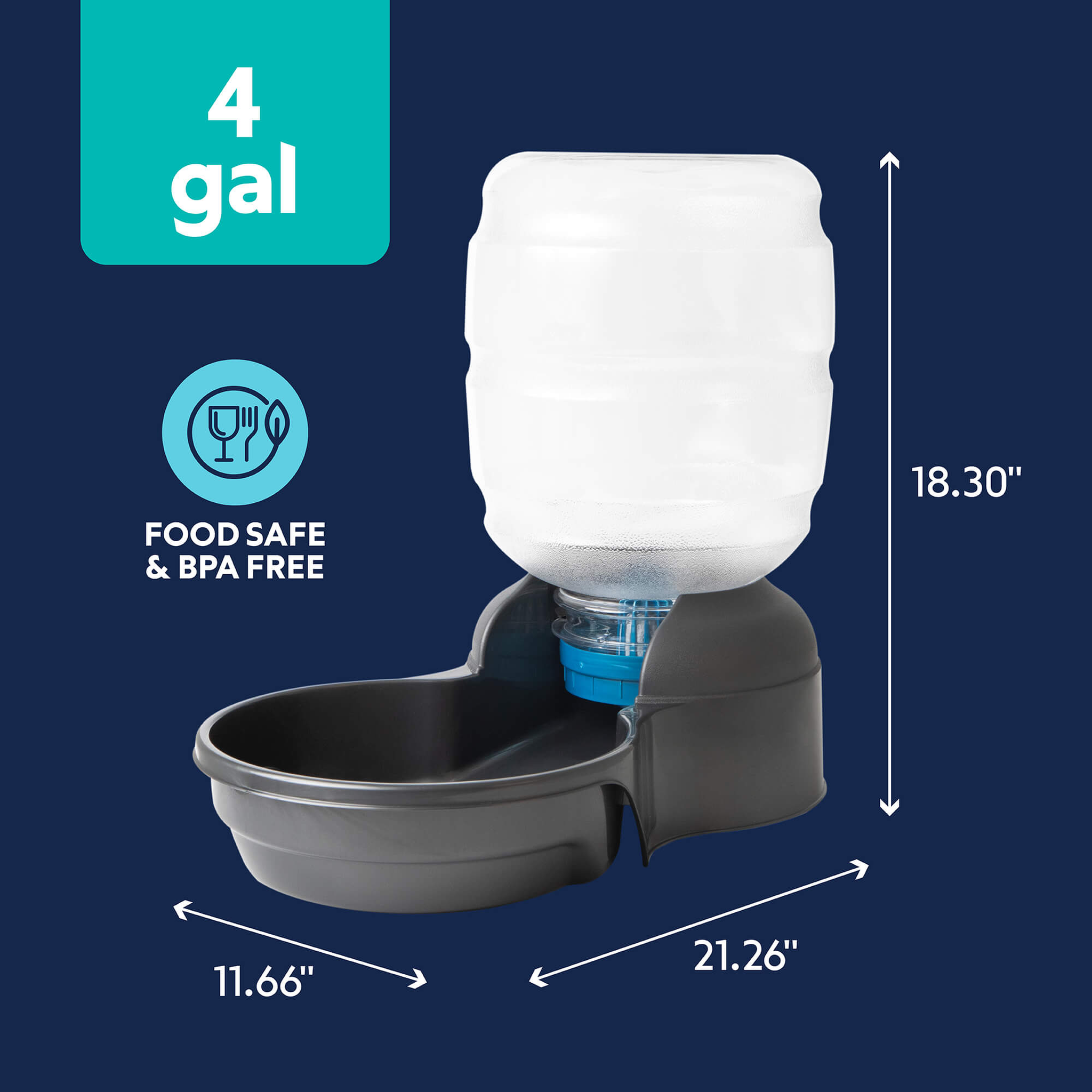 Petmate Replendish 4 gallon waterer dimensions: 21.26 inches long, 11.66 inches wide, 18.30 inches high, food safe and BPA free