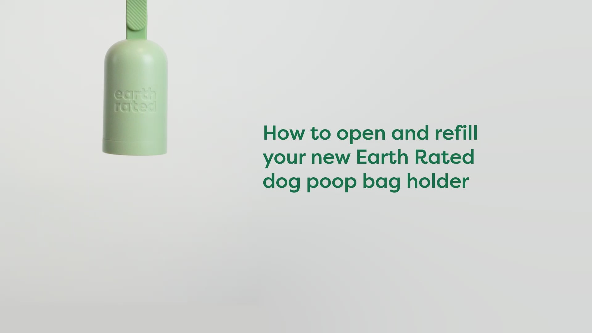 How to open and load the Earth Rated poop bag dispenser
