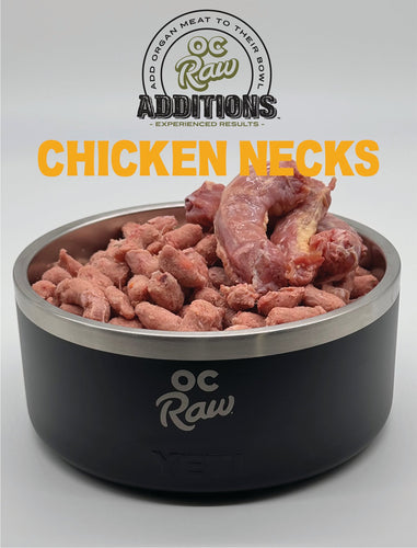 OC Raw Dog Chicken Necks Additions