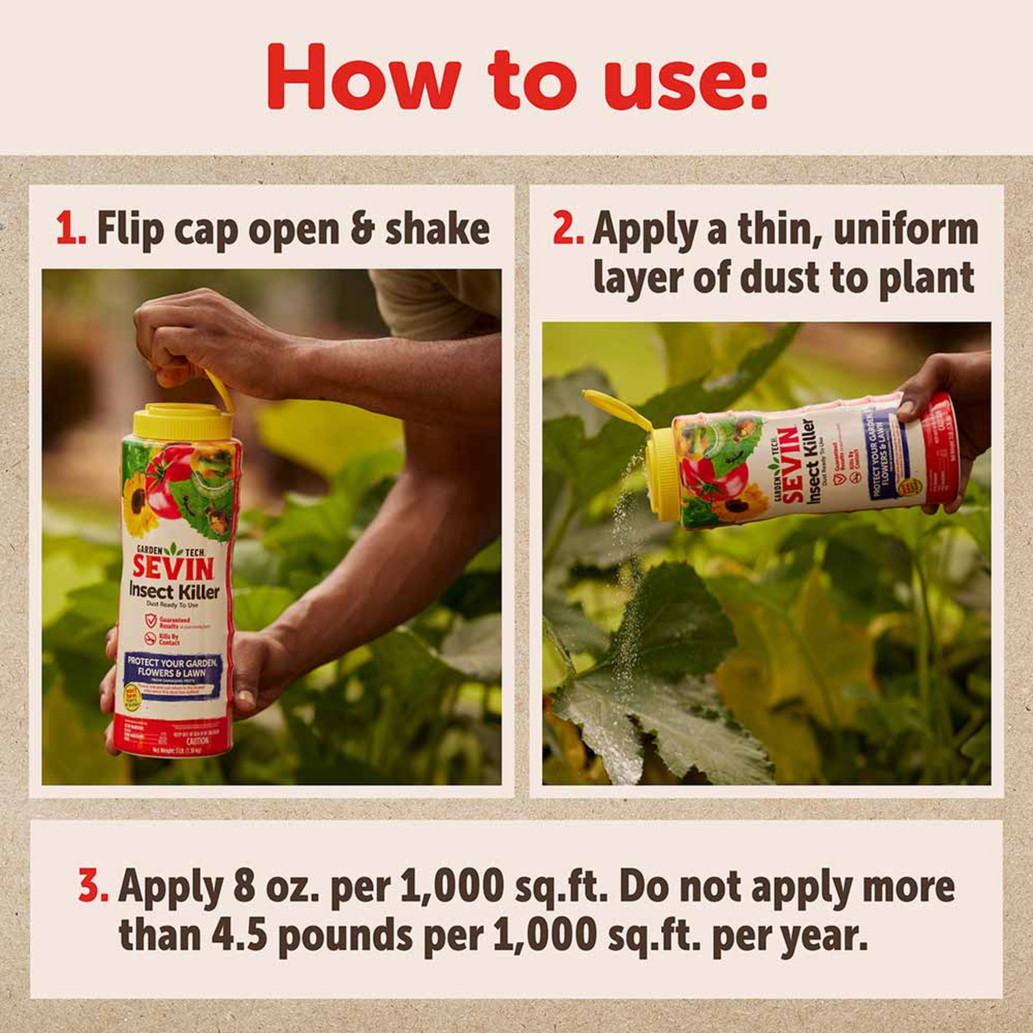 How to use: flip cap open and shake, apply a thin uniform layer of dust to the plant