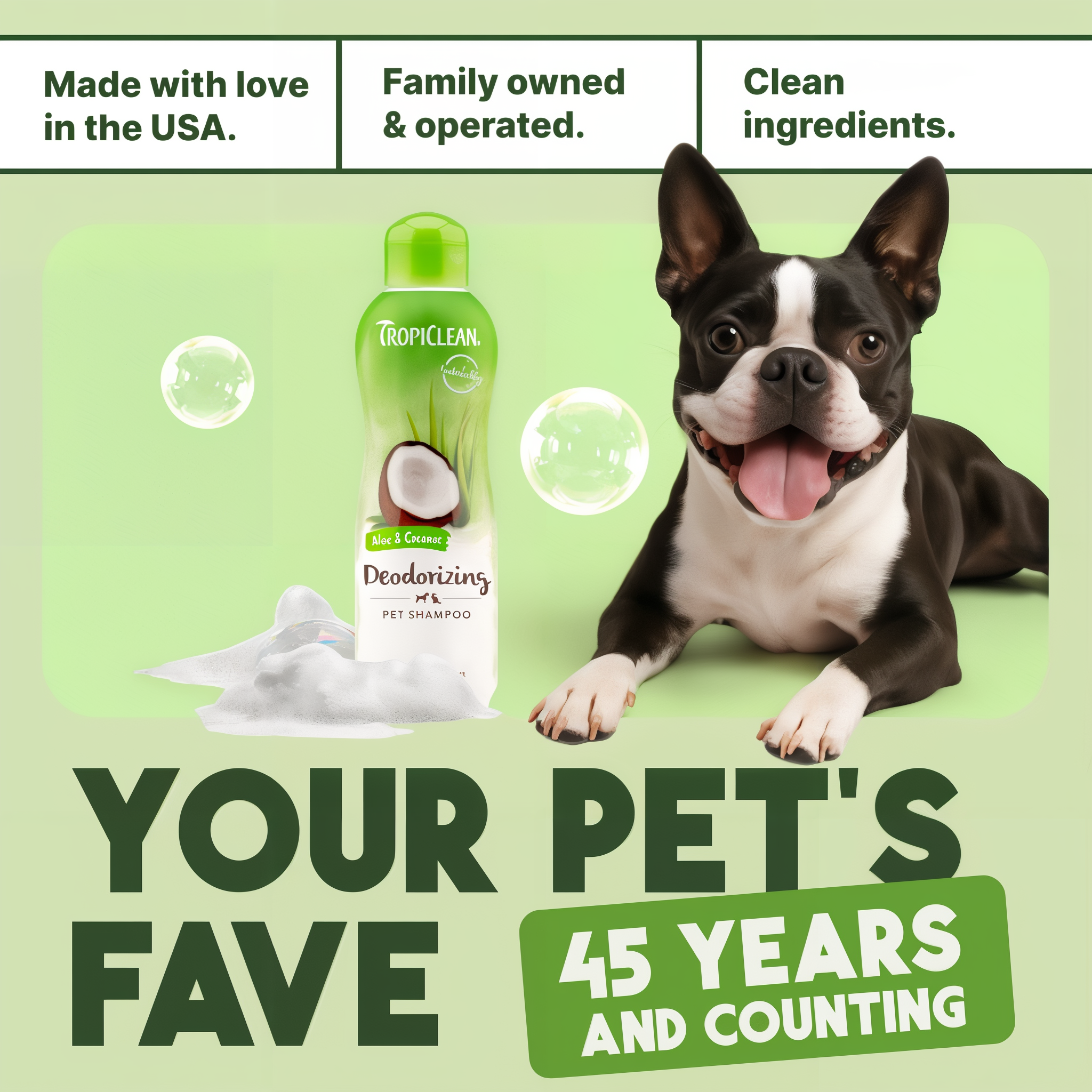 TropiClean dog shampoo bottle with a Boston Terrier on a green background, featuring text about family ownership and product features.