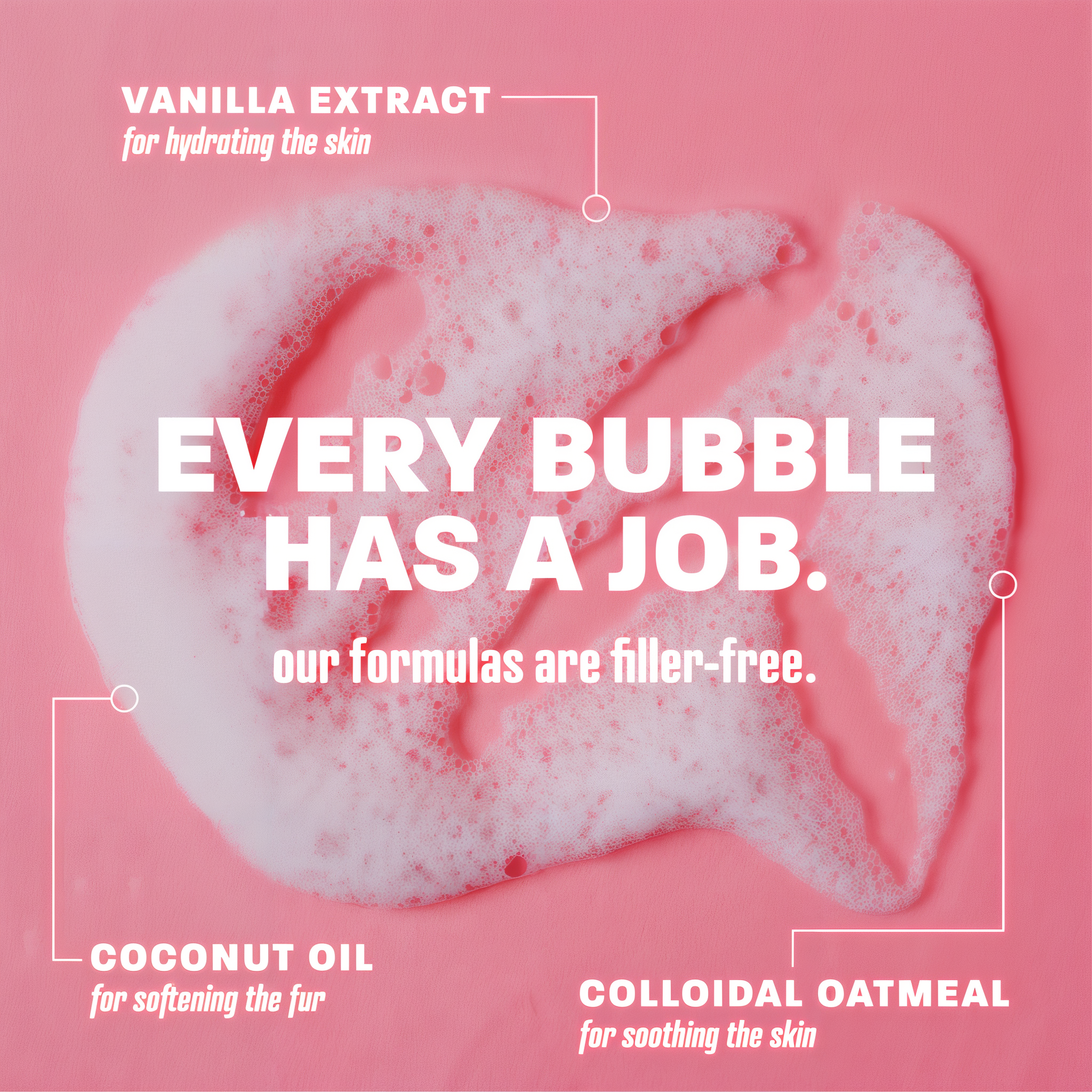 Every bubble has a job.