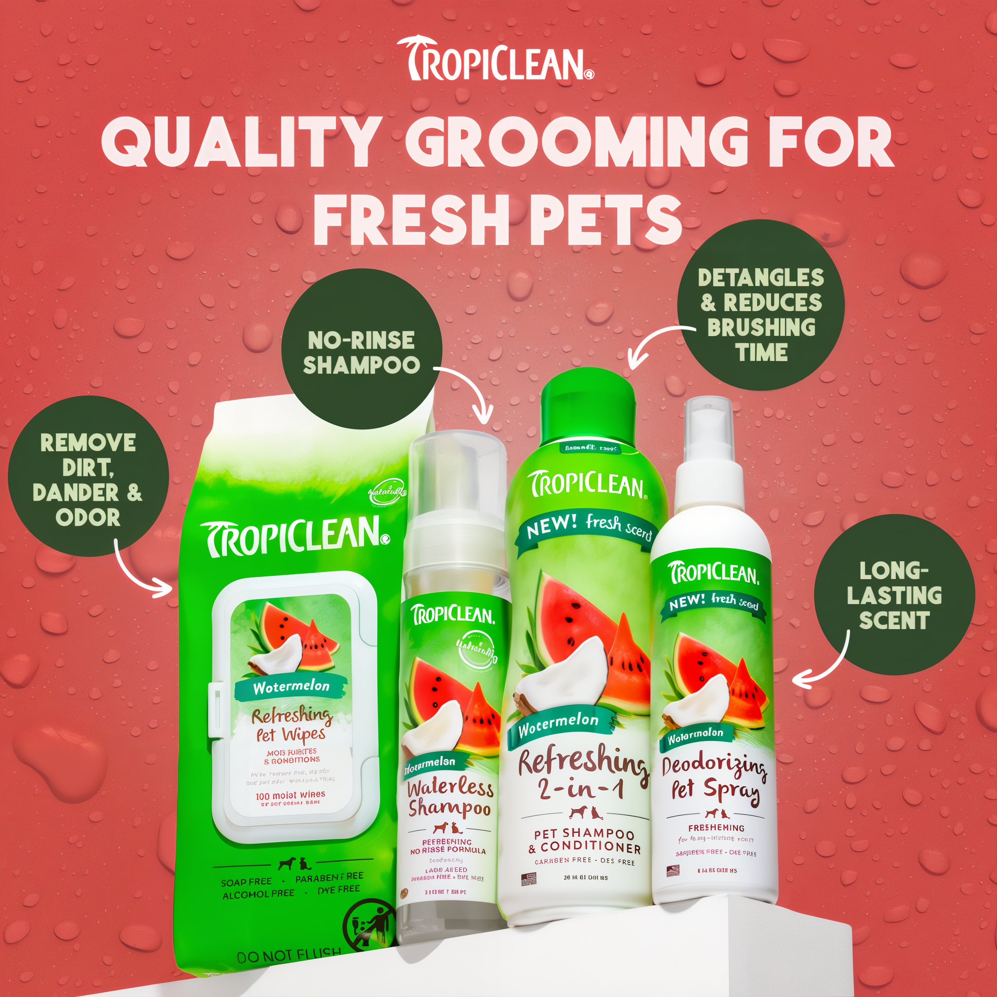 Tropiclean refreshing pet care products on a red background with watermelon scent packaging.