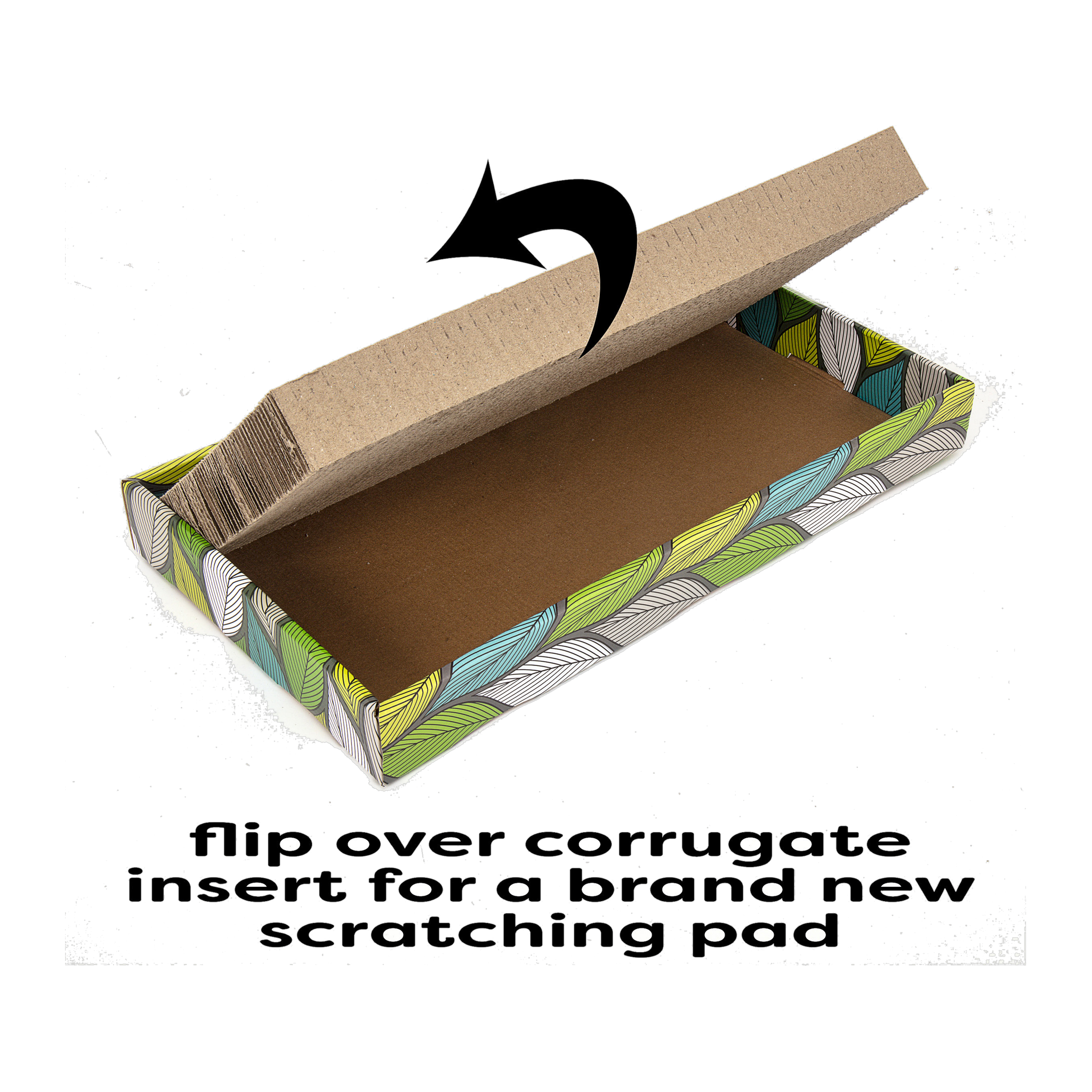 Flip the Sit-N-Scratch Double corrugate insert for a fresh scratching pad