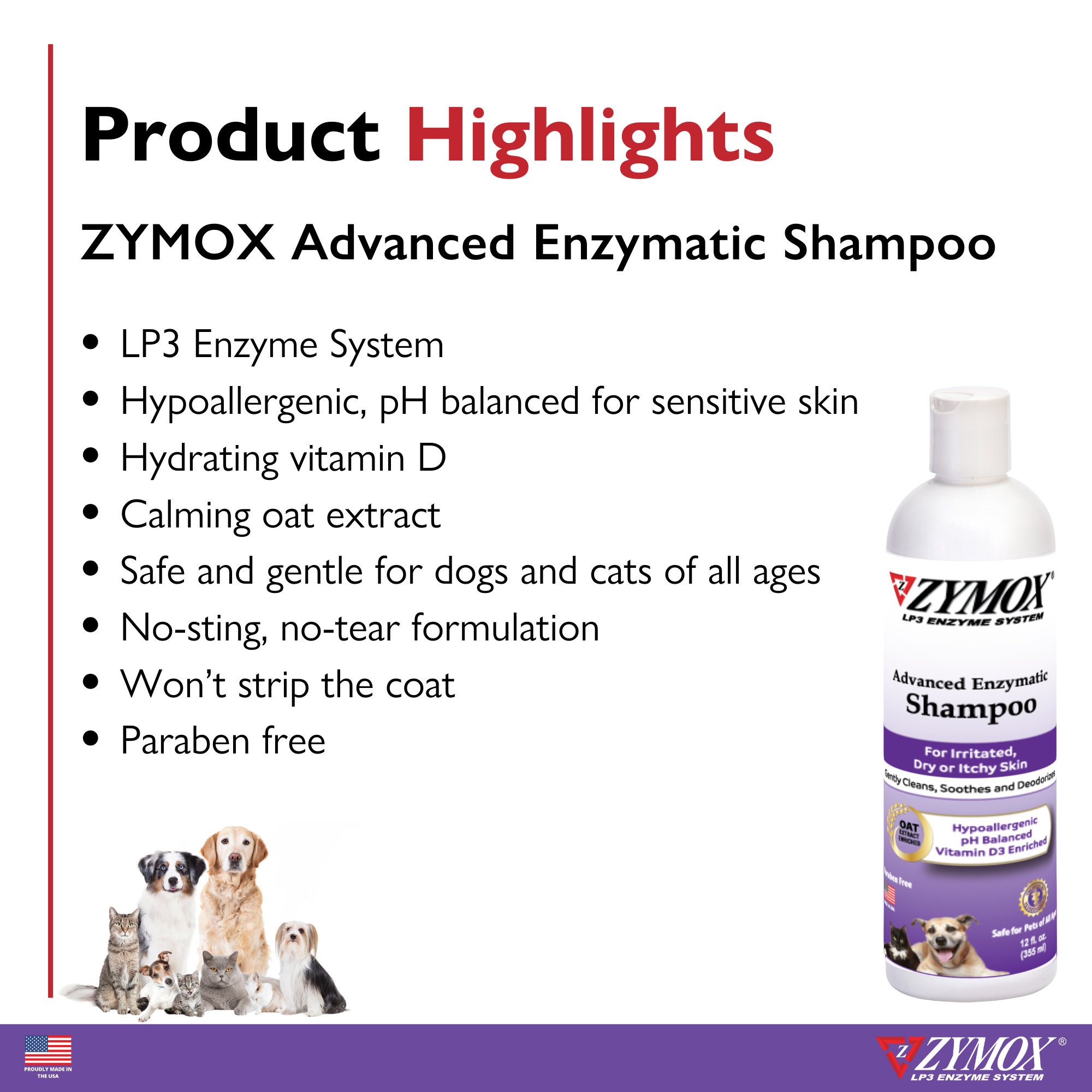 Zymox Advanced Enzymatic Shampoo highlights: LP3 Enzyme System, vitamin D3, calming oat extract