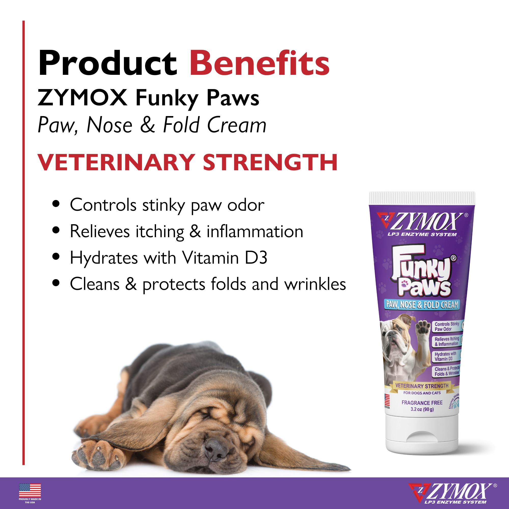 Zymox Funky Paws product benefits: controls stinky paw odor, relieves itching and inflammation, hydrates with Vitamin D3, cleans and protects folds and wrinkles