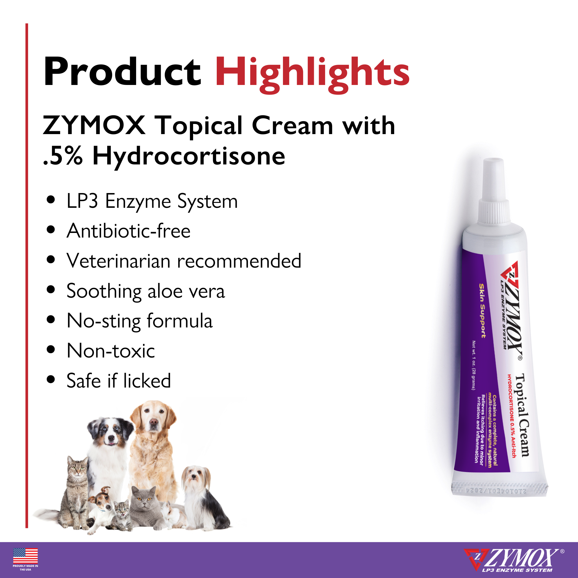 Zymox Topical Cream highlights: LP3 Enzyme System with anti-itch hydrocortisone